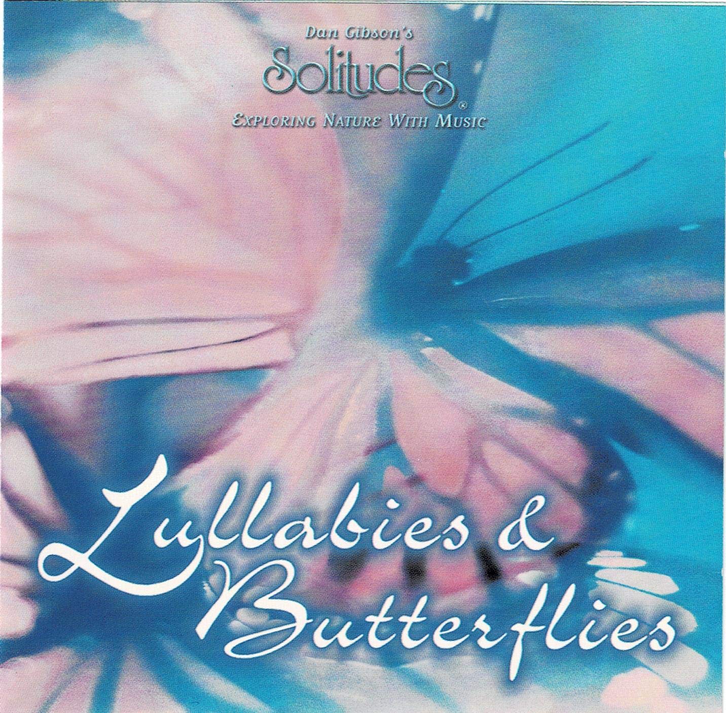 Lullabies & Butterflies Gibson, Dan