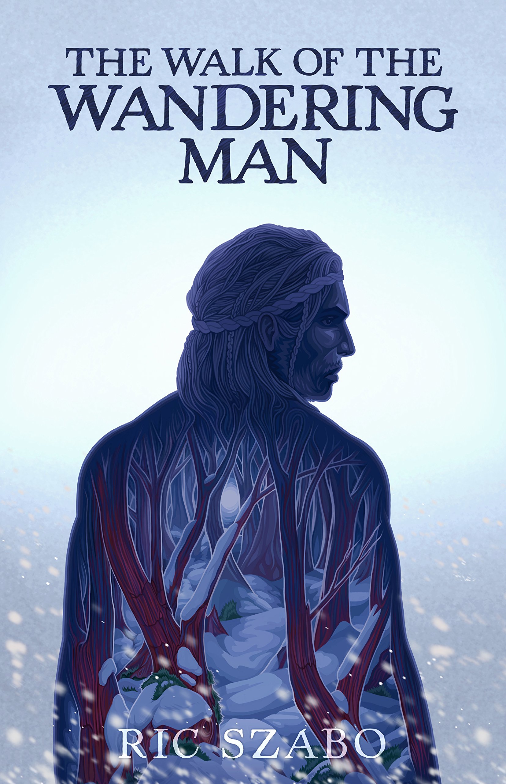 The Walk of the Wandering Man: (complete version)