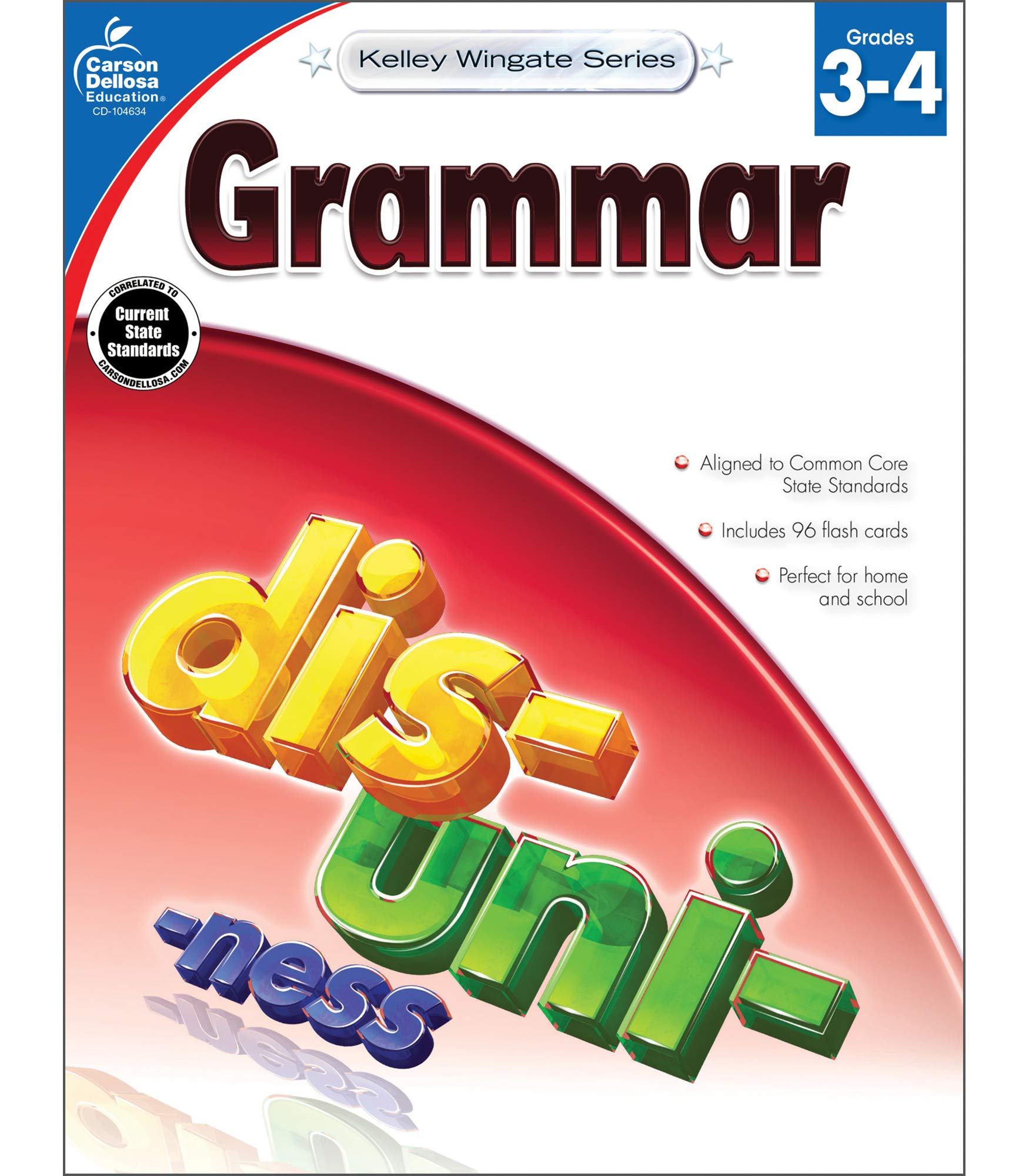 Carson-Dellosa Kelley Wingate Series Common Core Edition Grammar Workbook, Grades 3 - 4 (Ages 8 - 10)