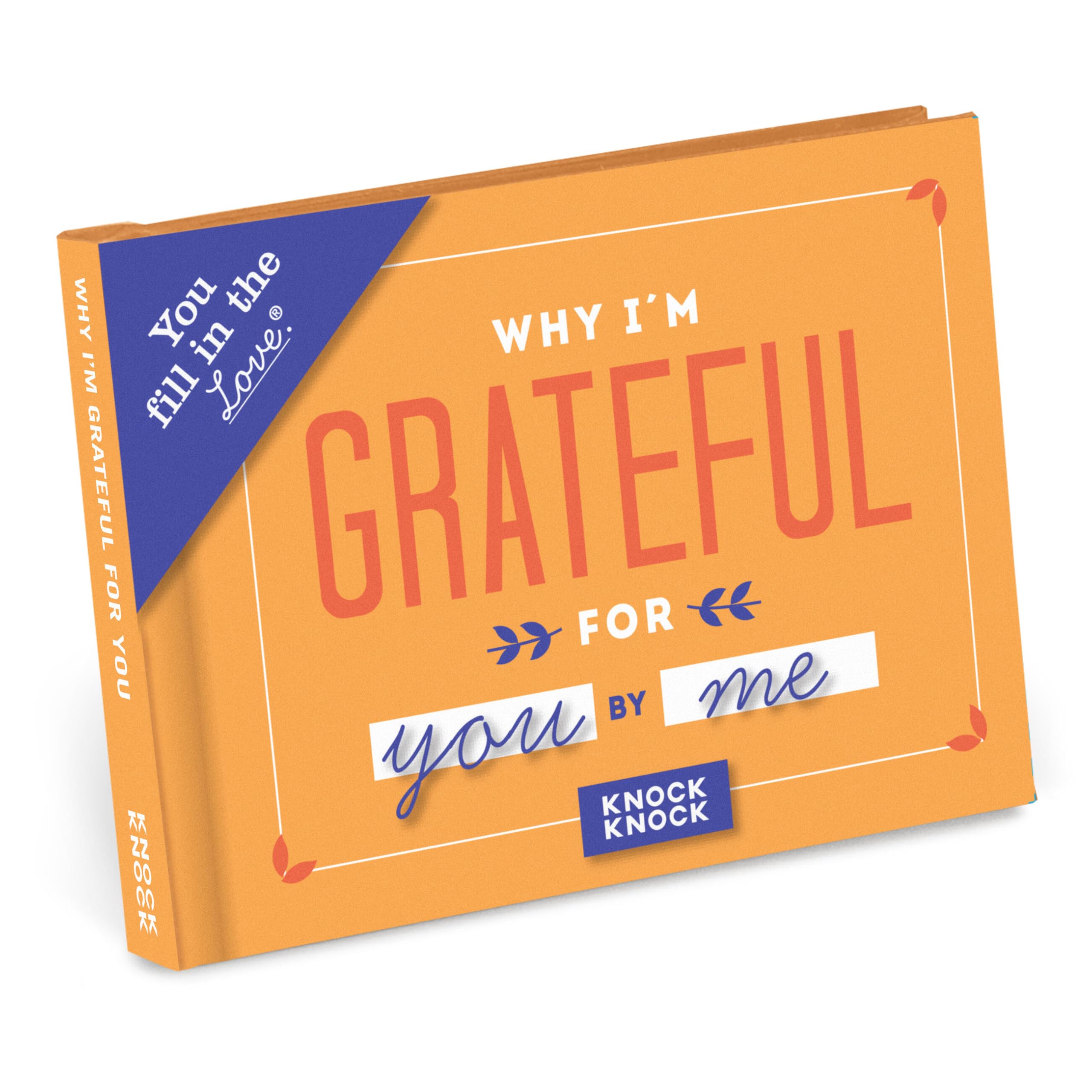 Knock Knock Why I'm Grateful for You Fill in the Love Book Fill-in-the-Blank Gift Journal, 11.4 x 8.25 cm Diary – 25 July 2017