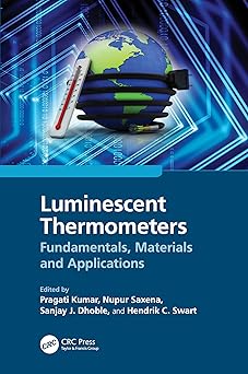 Luminescent Thermometers: Fundamentals, Materials and Applications-Wow! eBook