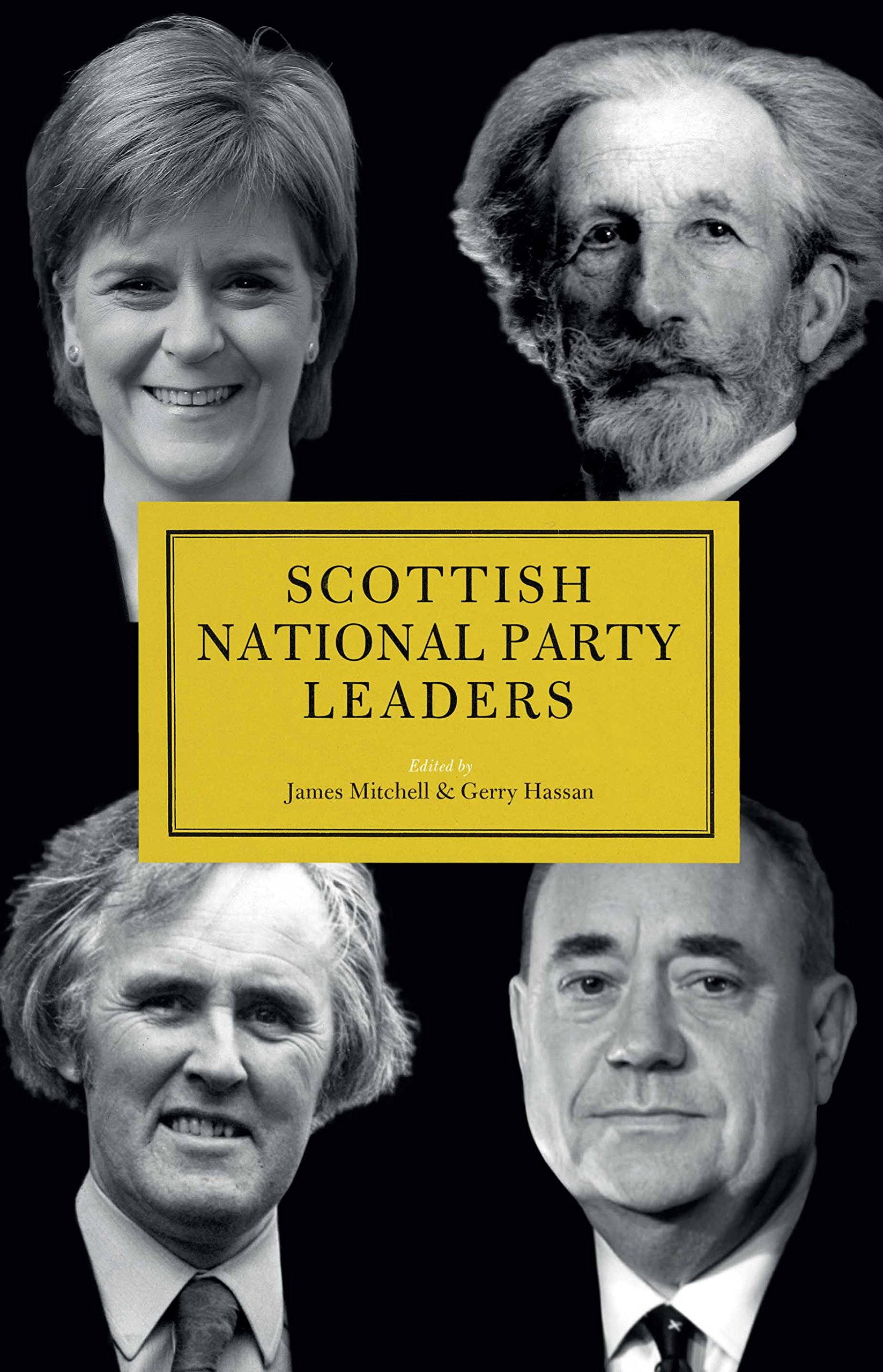 Scottish National Party (SNP) Leaders Hardback Book 9781785900921