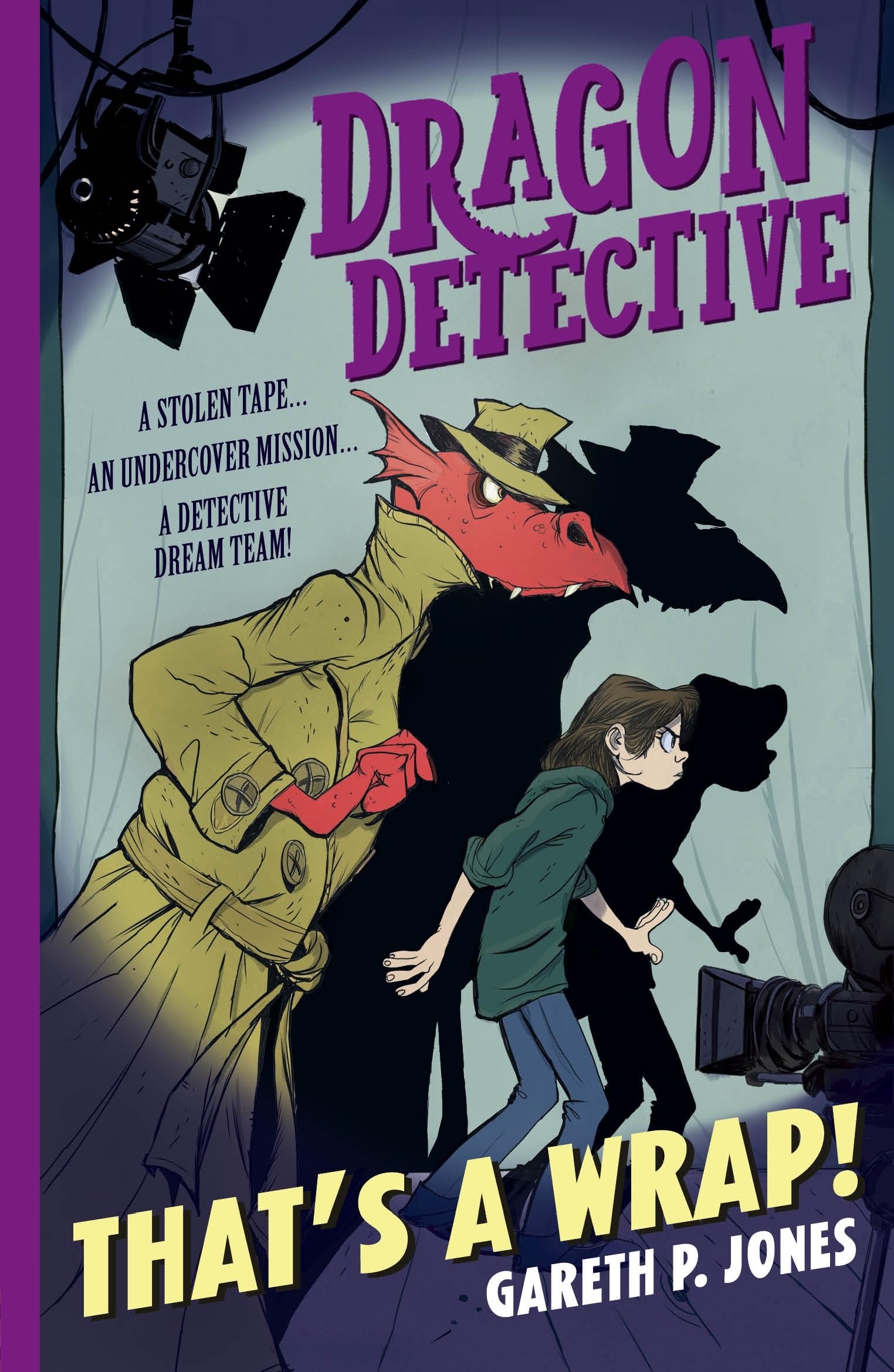 Dragon Detective: That's A Wrap! by Gareth P. Jones - 9781788952286