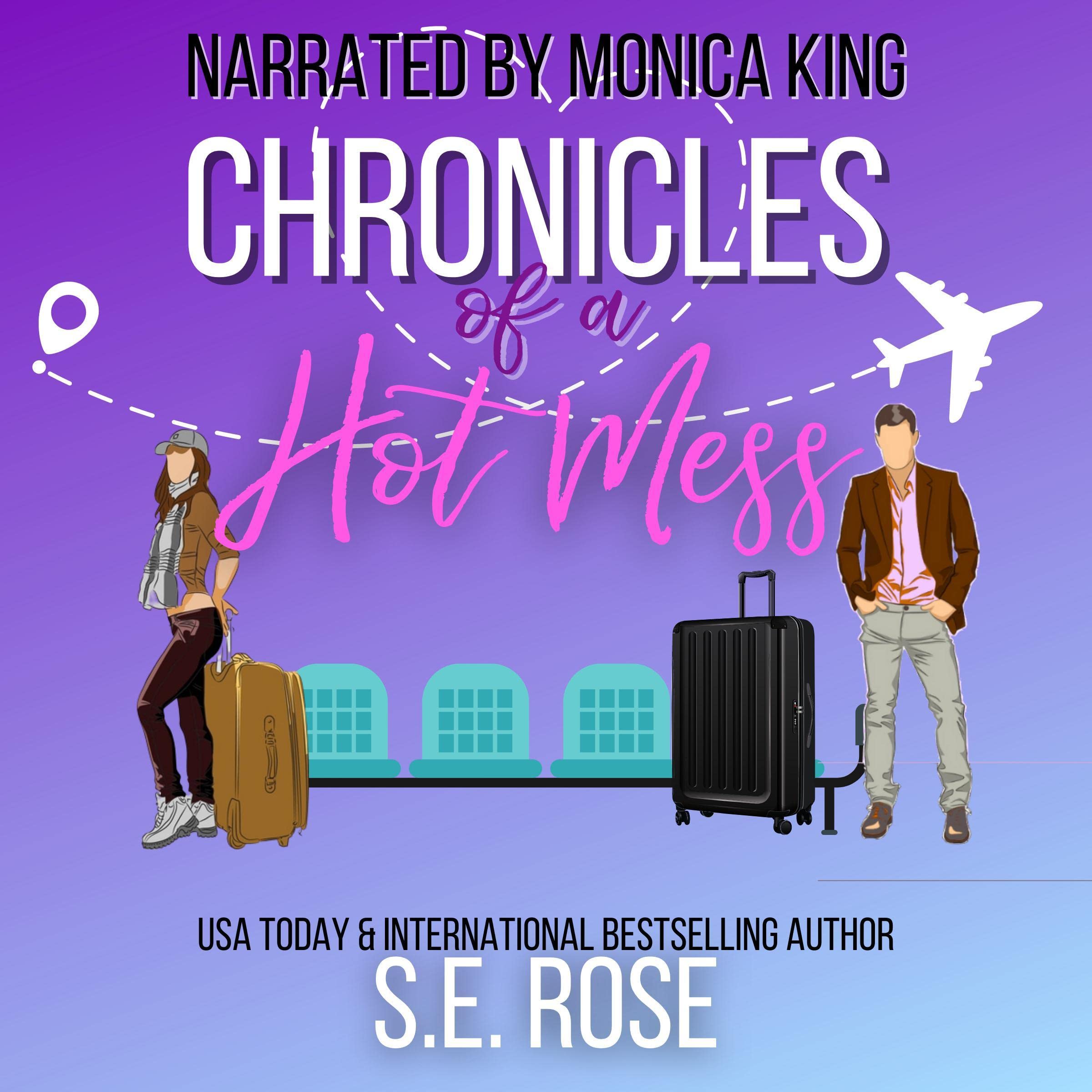 Chronicles of a Hot Mess