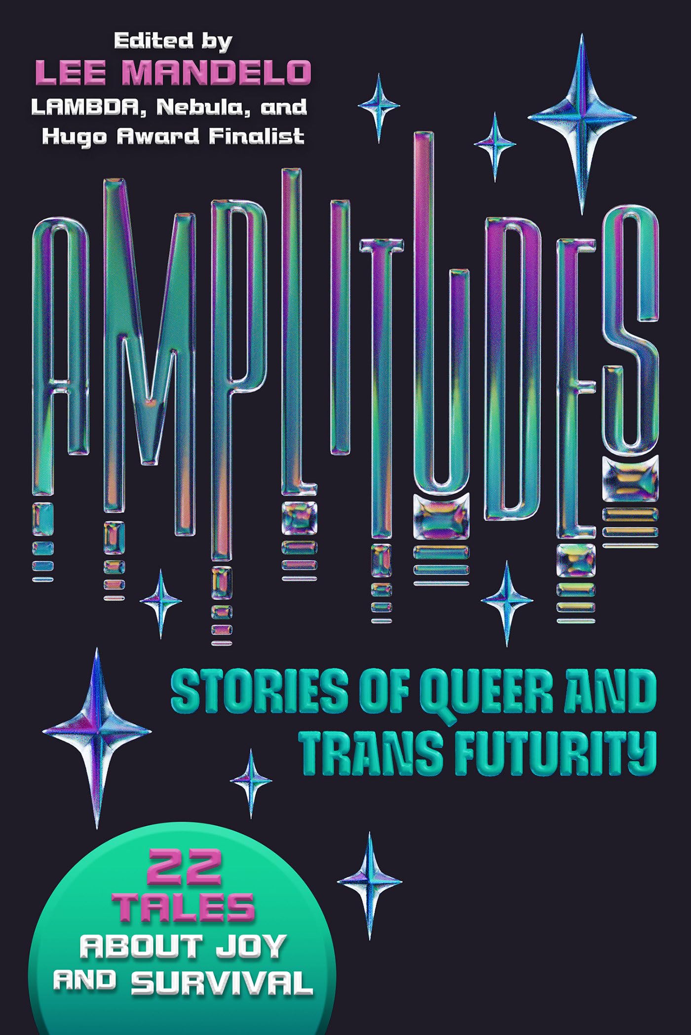 Cover of Amplitudes: Stories of Queer and Trans Futurity