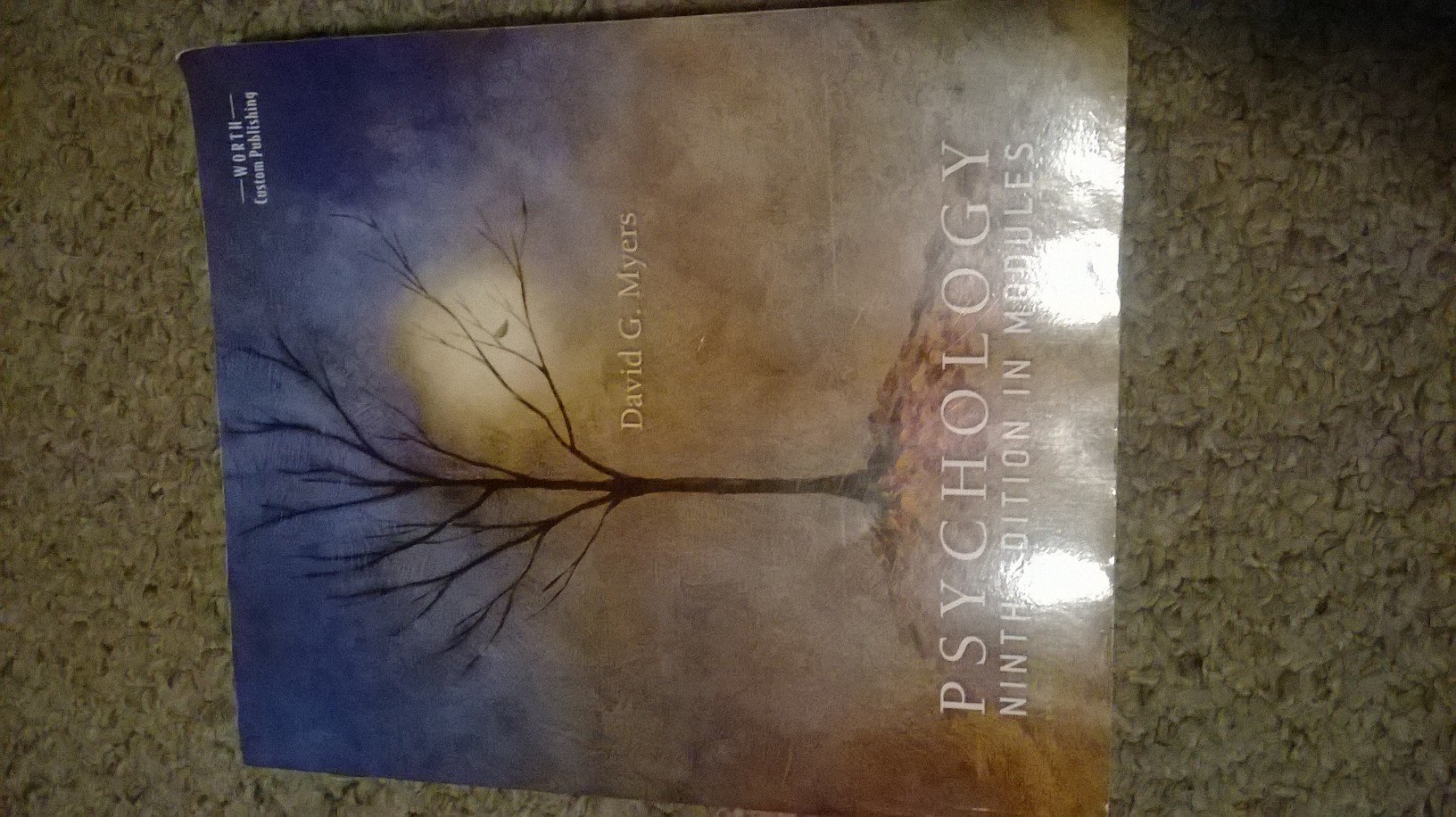 Psychology Ninth Edition in Modules