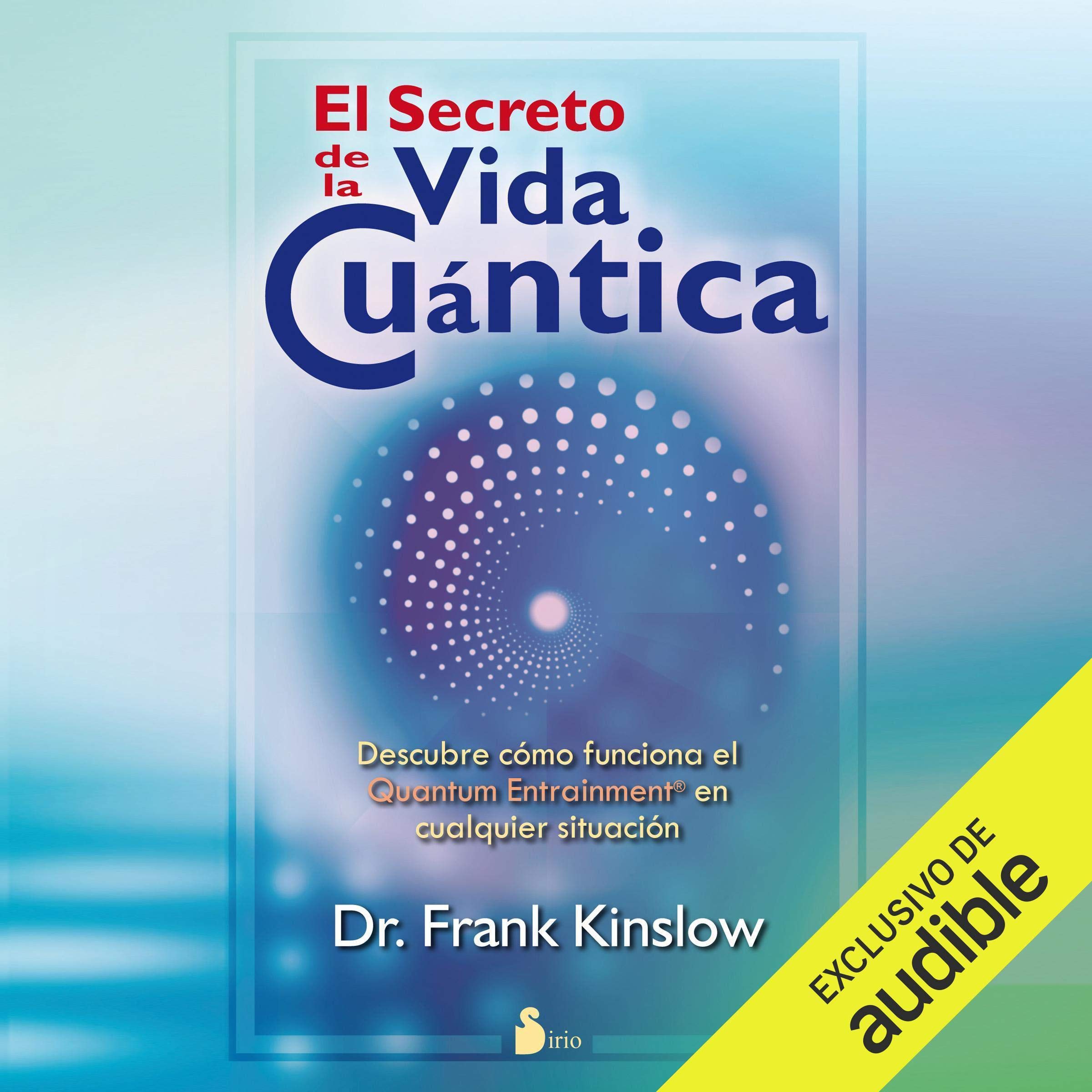 Cover art for El Secreto De La Vida Cuántica [The Secret of Quantum Life]