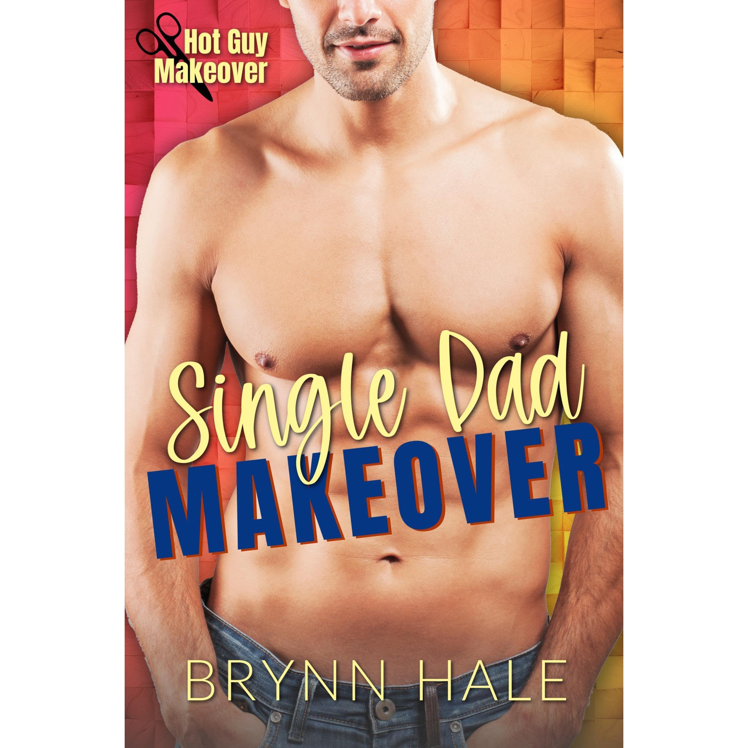 Single Dad Makeover