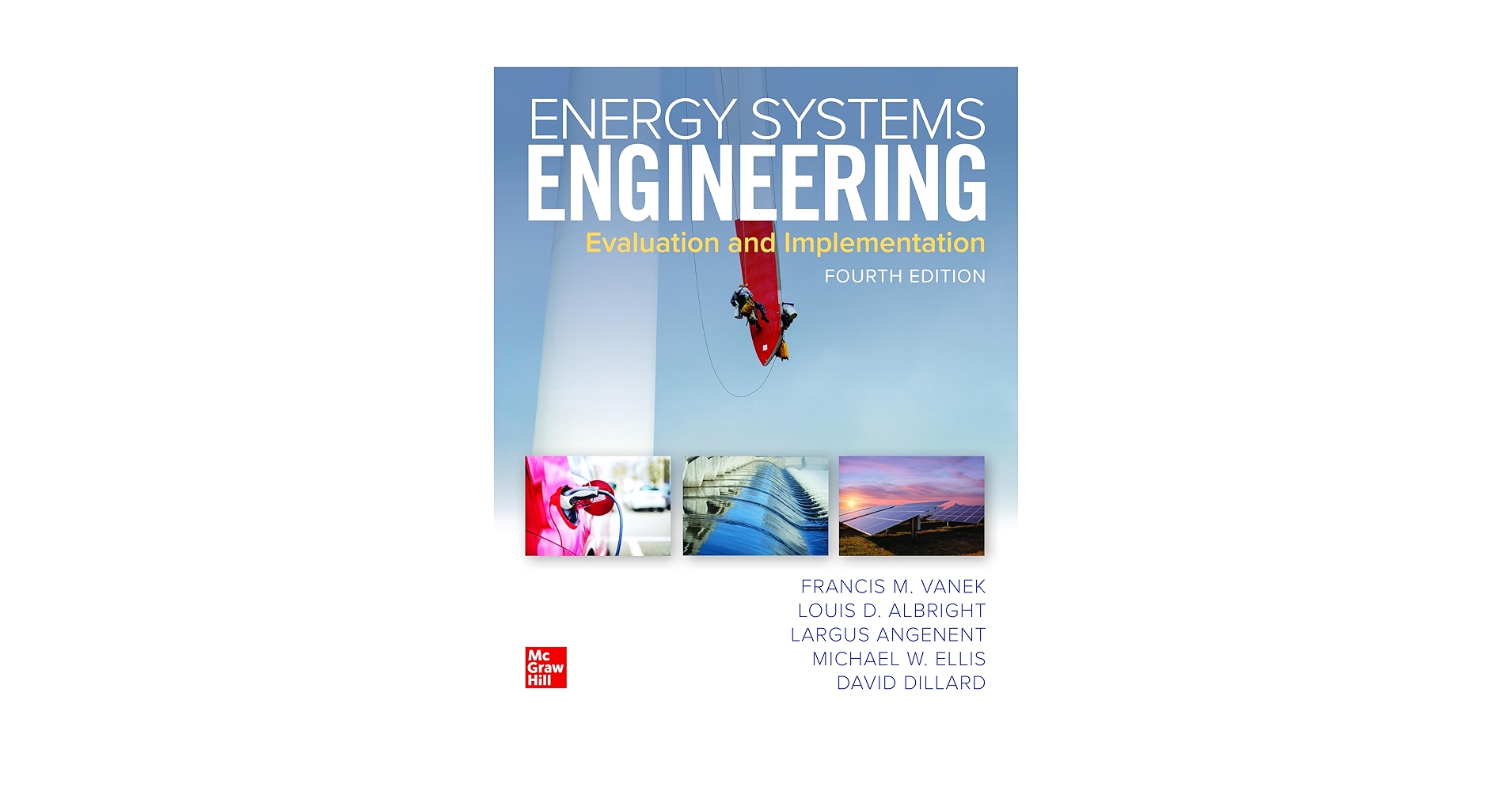 その他 Energy Systems Engineering: Evaluation and Implementation Second Edition Energy Systems Engineering: Evaluation and Implementation