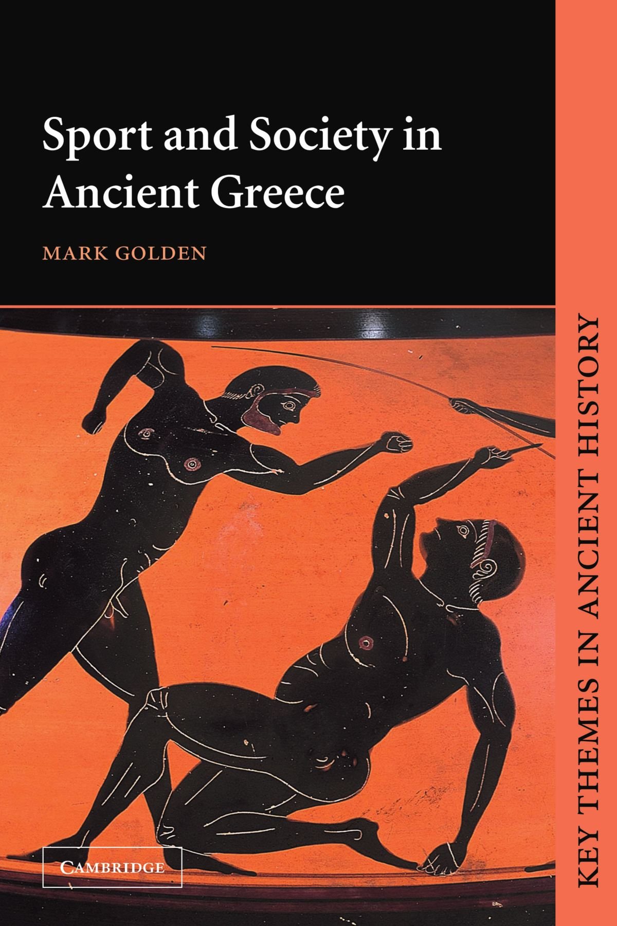 Sport and Society in Ancient Greece by Mark Golden - 9780521497909