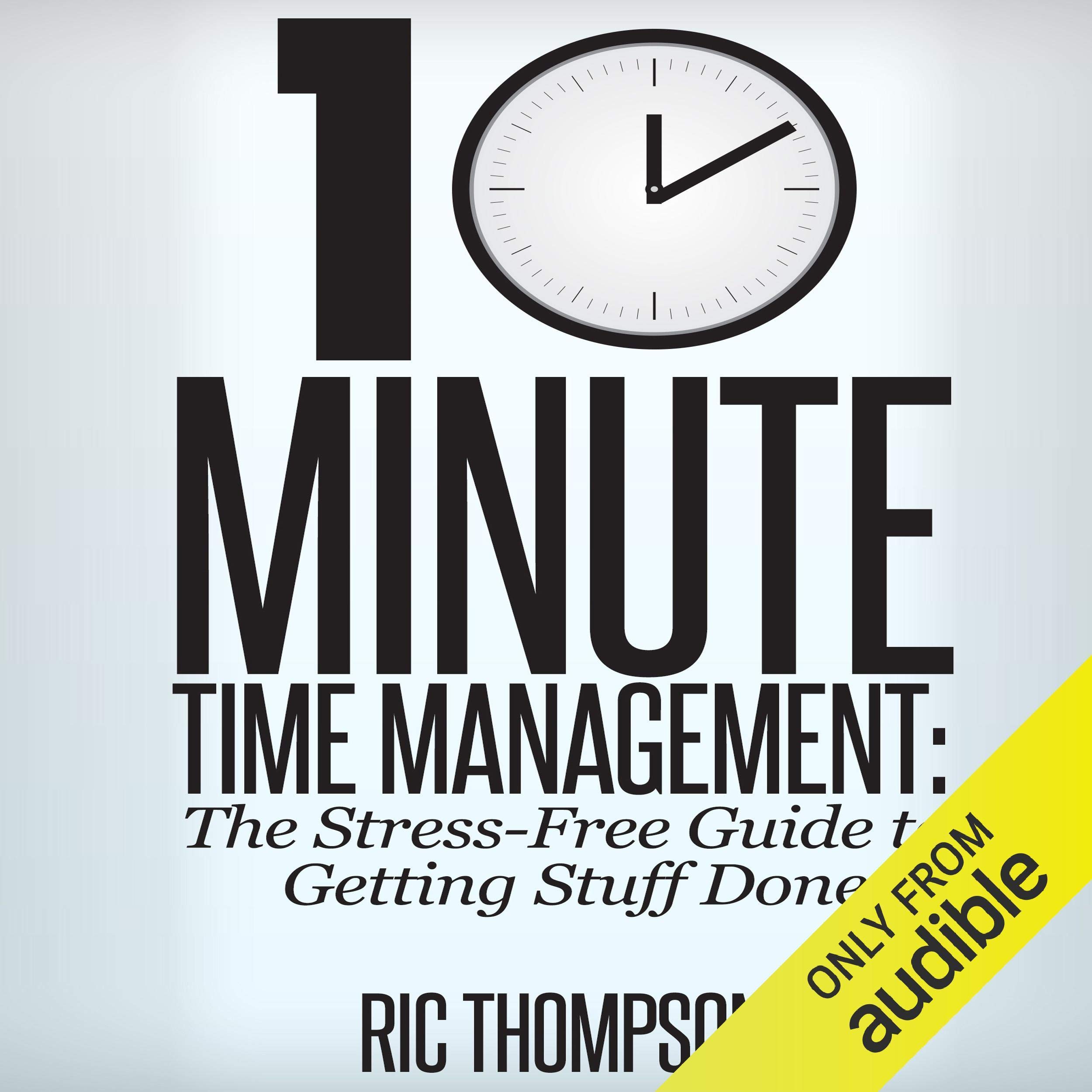 10 Minute Time Management