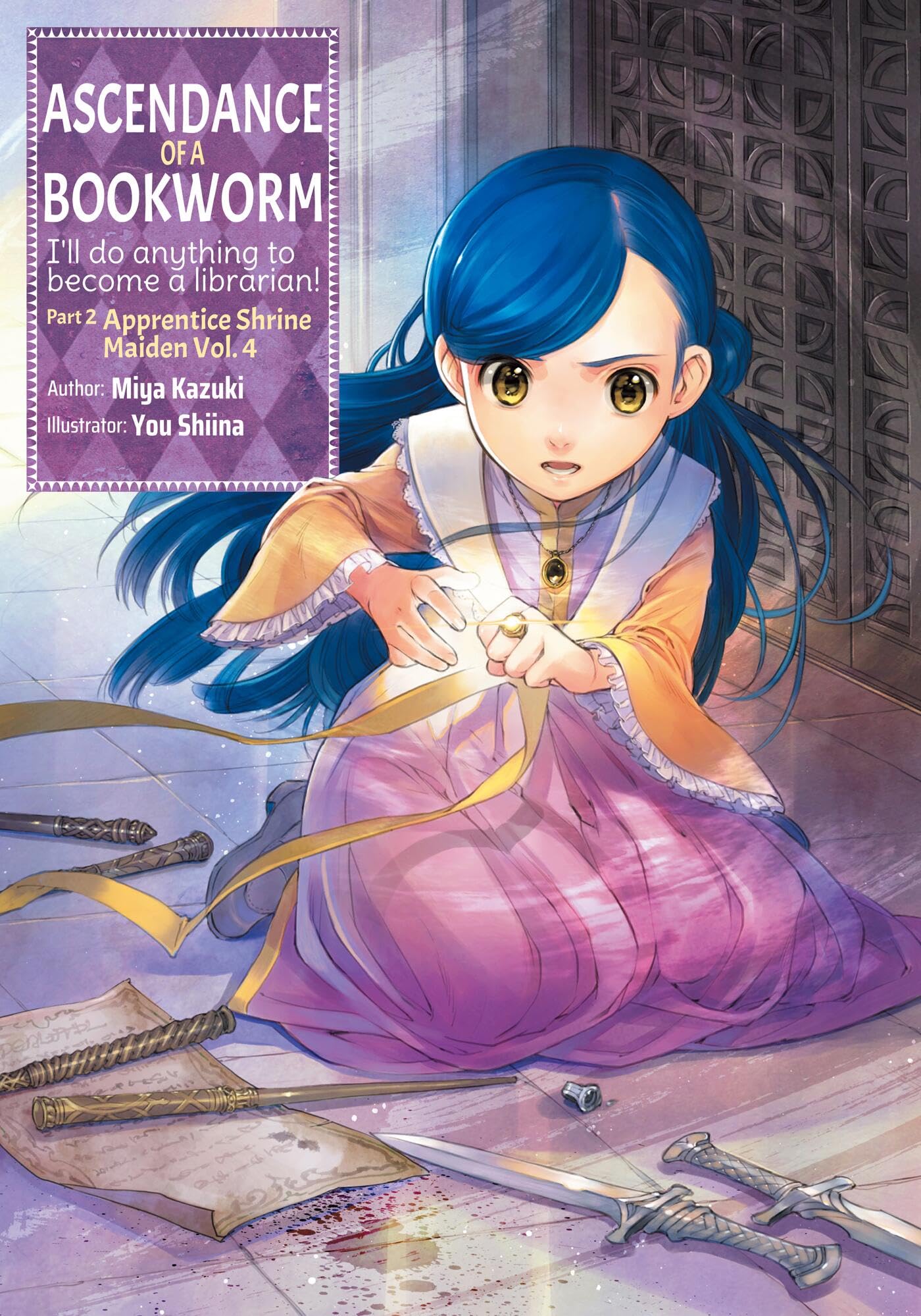 Ascendance of a Bookworm: Part 2 Volume 4 (Light Novel): 7 (ASCENDANCE OF A BOOKWORM LIGHT NOVEL PART 2 SC)