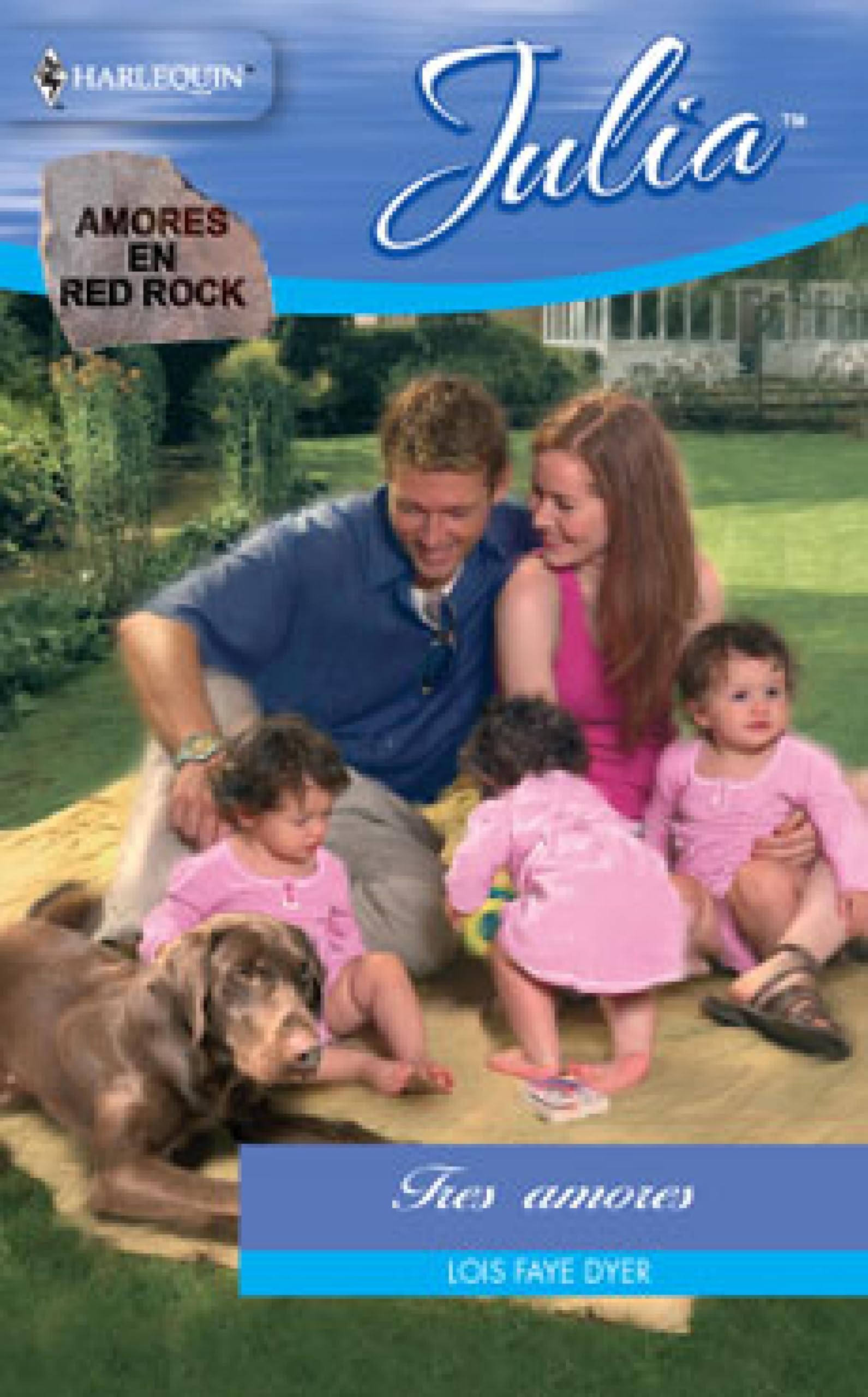Tres amores: Amores en Red Rock (3) (Miniserie Julia) (Spanish Edition)