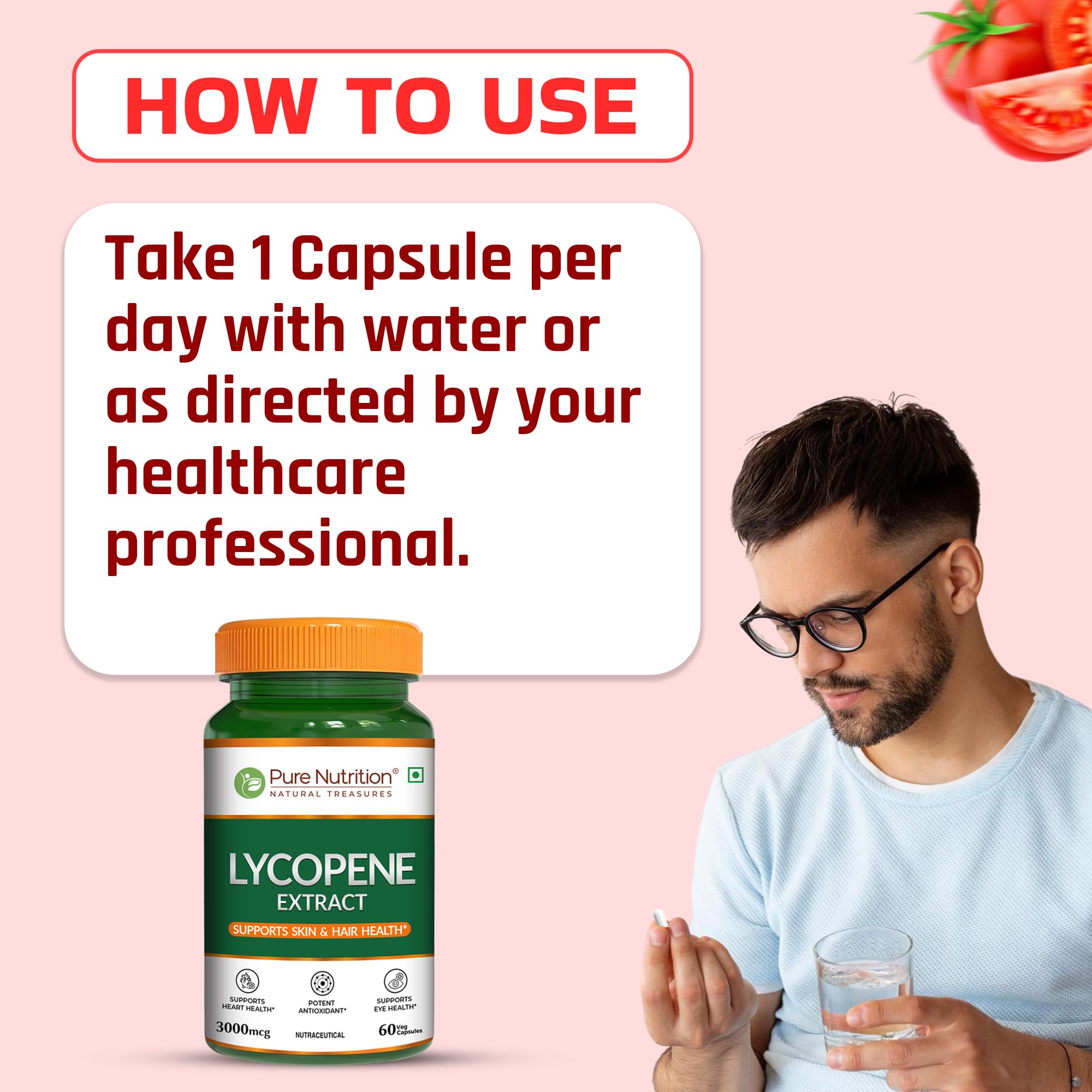Pure Nutrition Lycopene Supplement 30000mcg | Lycopene Capsules | Strong Antioxidant Blend Supporting Skin, Hair, Heart, Prostate & Daily Cellular Wellbeing β 60 Plant Based Vegetarian Capsules 4