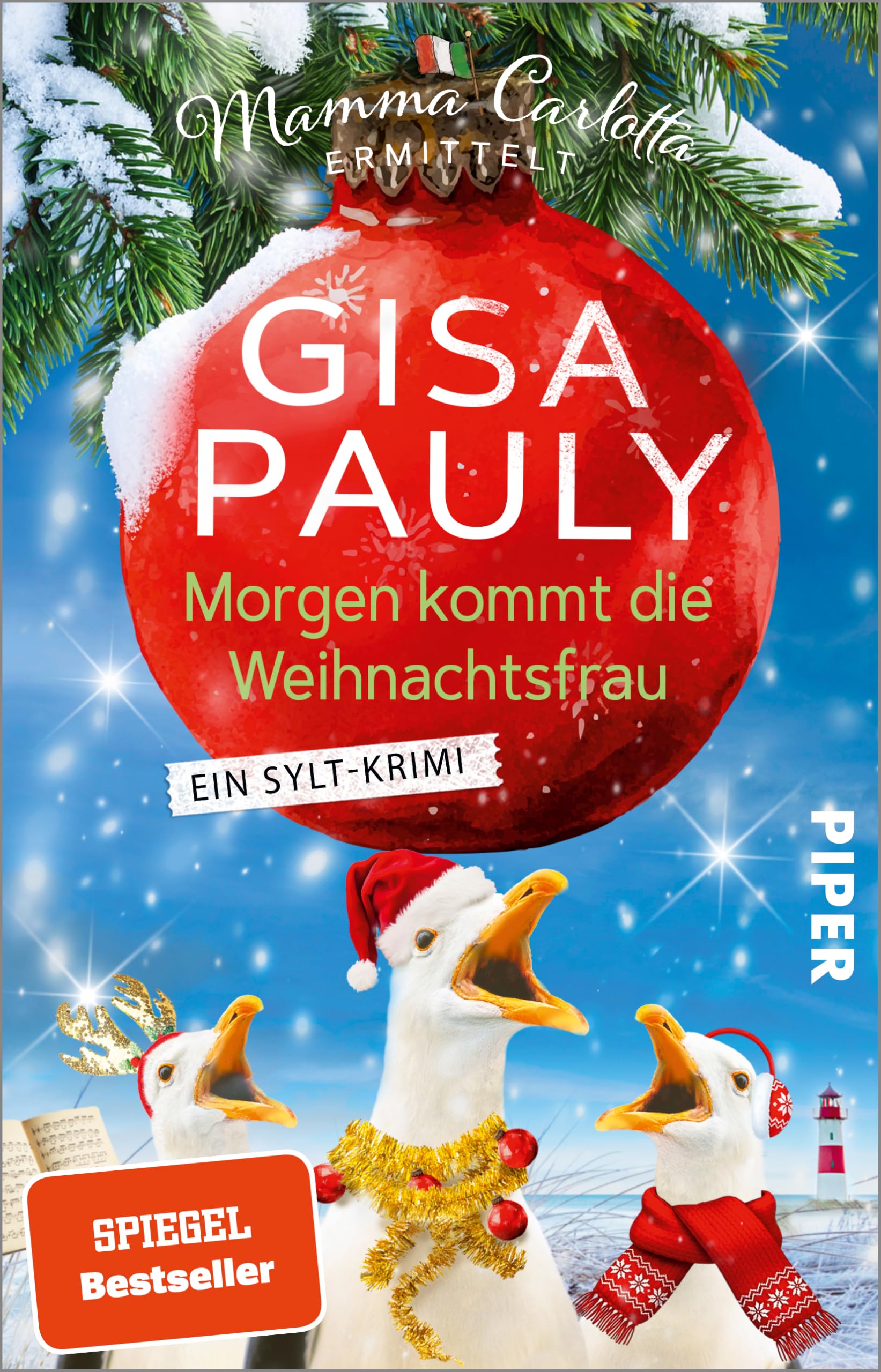 Morgen kommt die Weihnachtsfrau (Mamma Carlotta 21): Ein Sylt-Krimi | Mamma Carlotta feiert Weihnachten (Mamma Carlotta: Sylt-Krimis, Band 21)