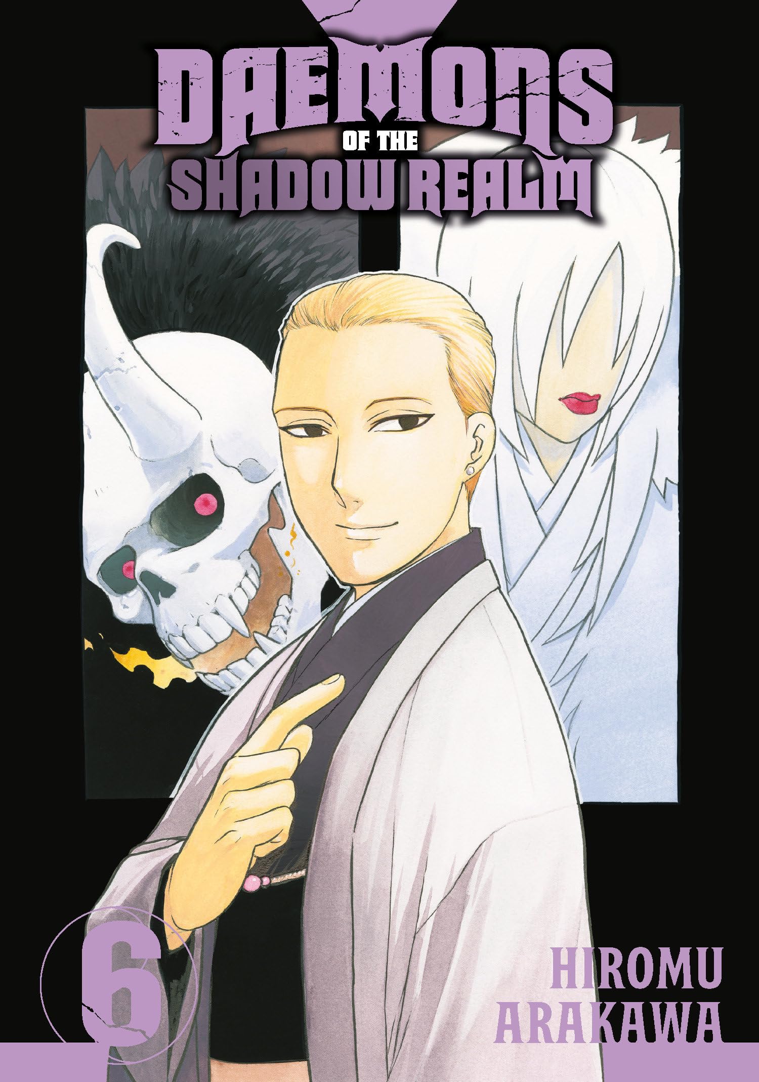 Daemons of the Shadow Realm 06: Arakawa, Hiromu: 9781646093106