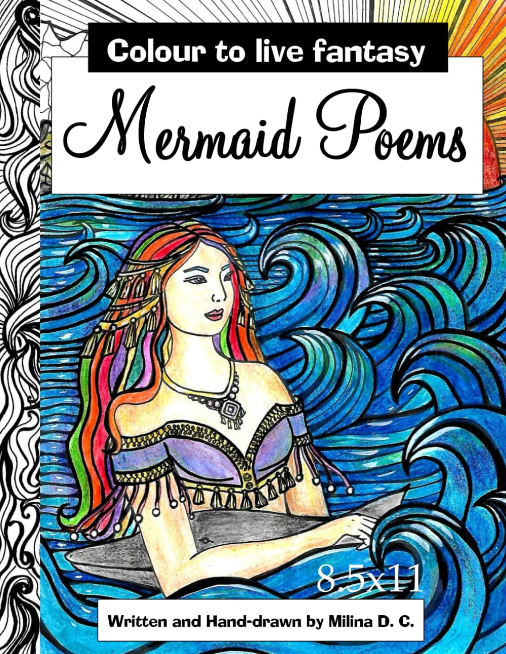 Mermaid poems: Colour to live fantasy 8.5 x11
