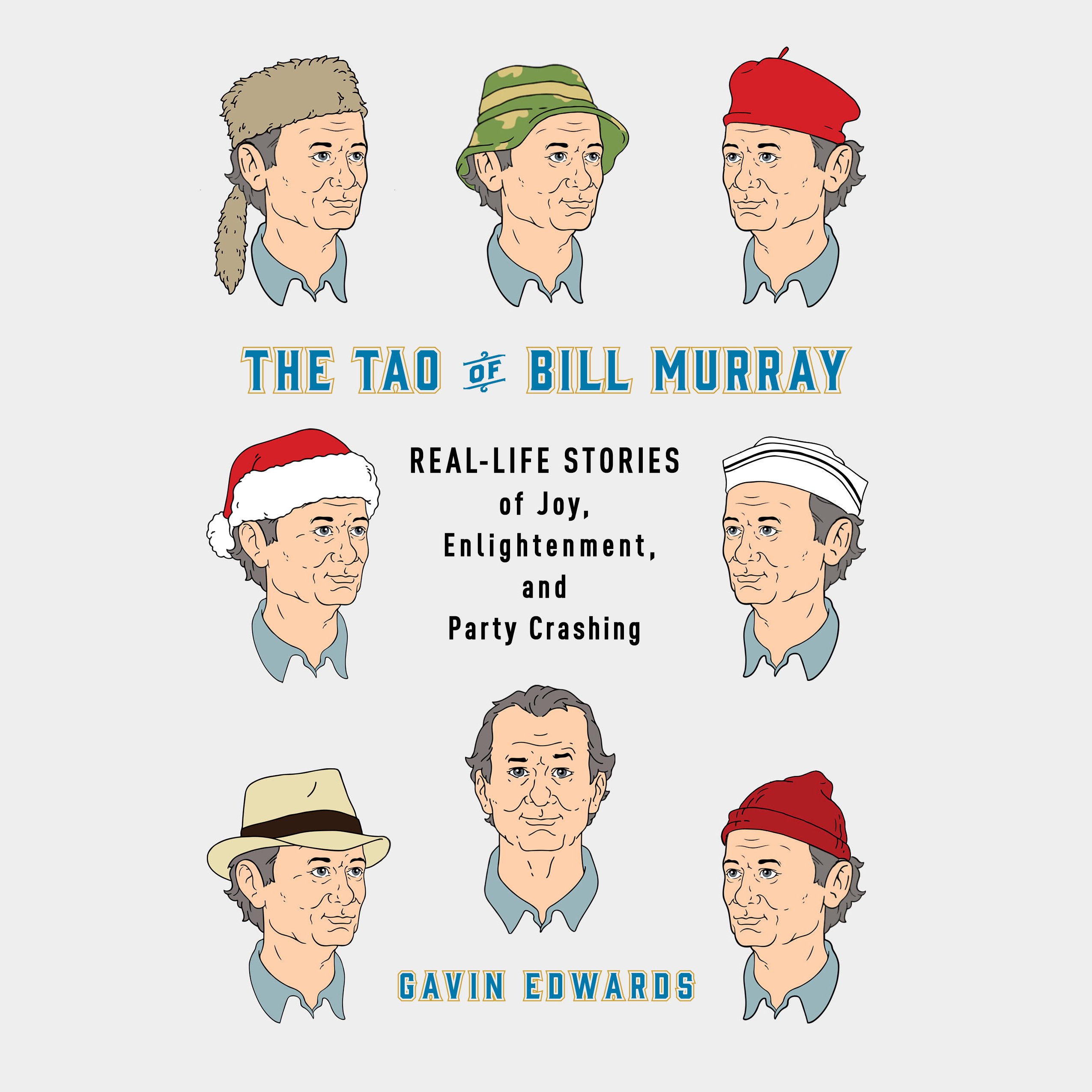 The Tao of Bill Murray
