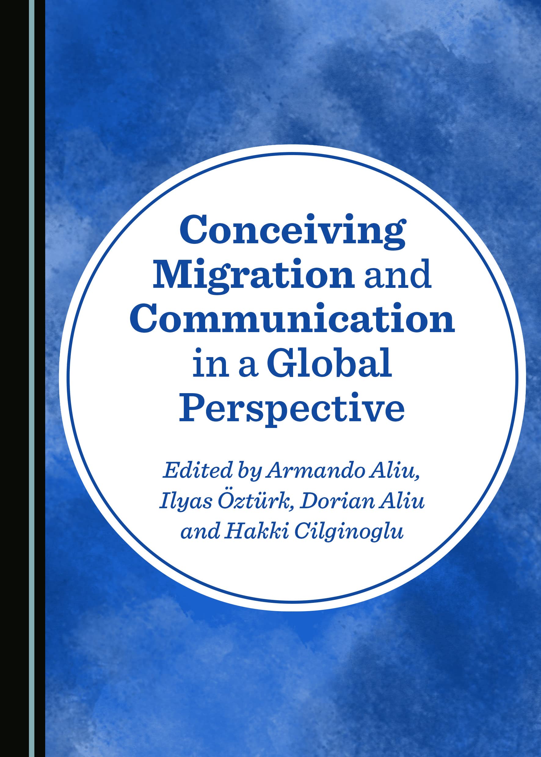 Conceiving Migration and Communication in a Global Perspective