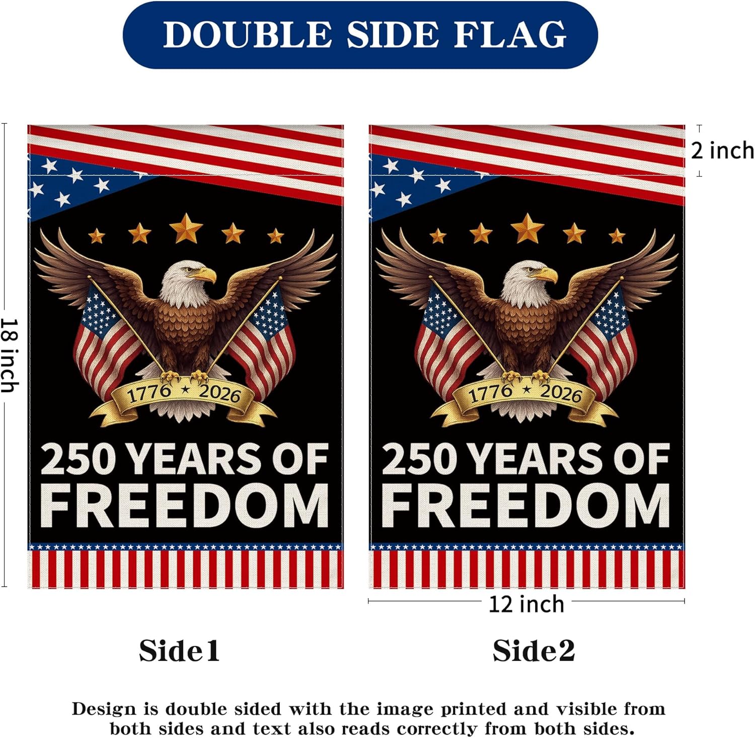 250th Anniversary America Garden Flag, 250 Anniversary USA Flag Patriotic Banner 250 Years of Freedom Yard Sign Eagle Design 4th of July Double-Sided Waterproof 1776-2026 Commemorative Flag 12x18 Inch - Image 8