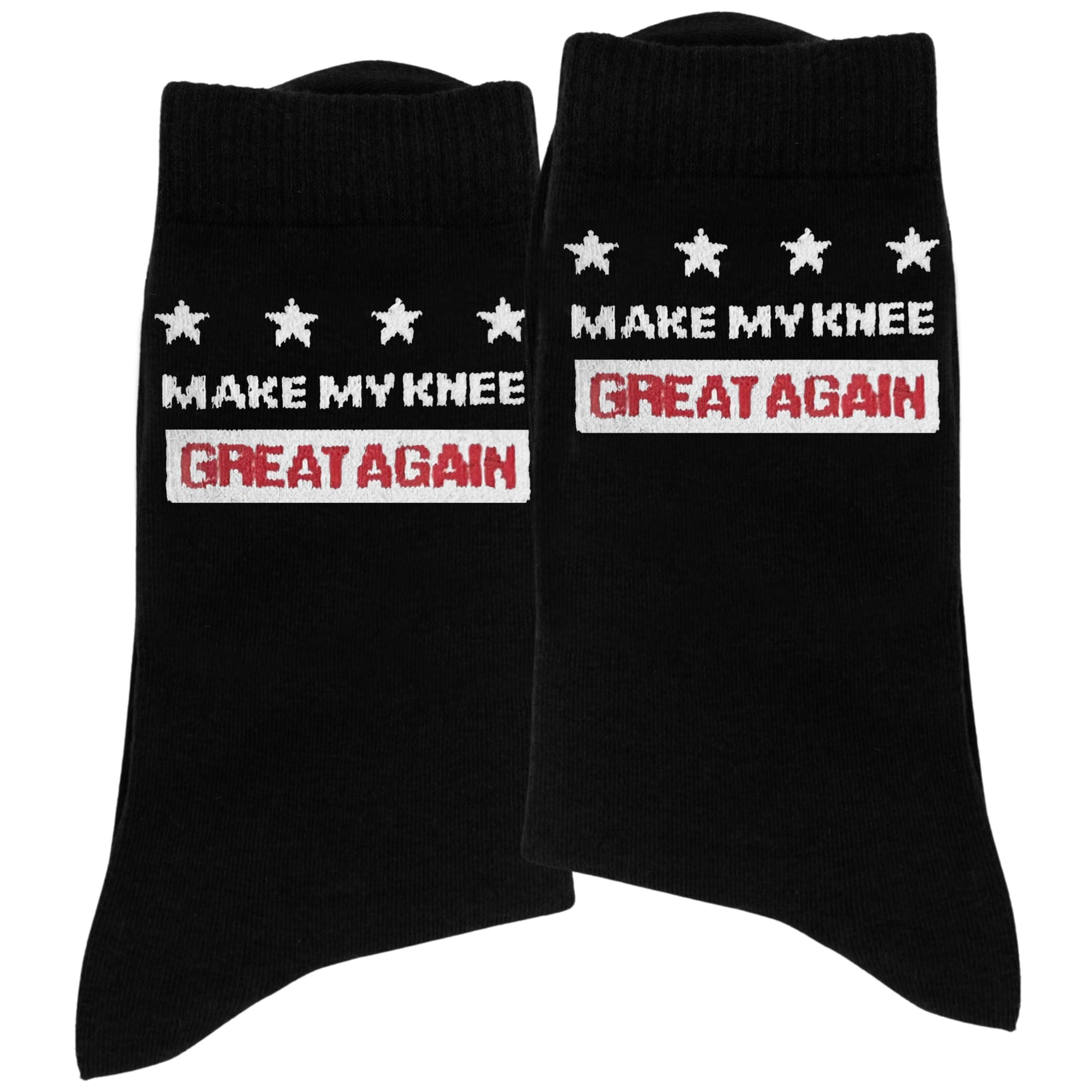"Make My Knee Great Again Knee Recovery Socks - Funny Support Gift for Surgery Patients & Athletes.(110)