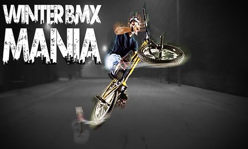 Winter BMX Mania
