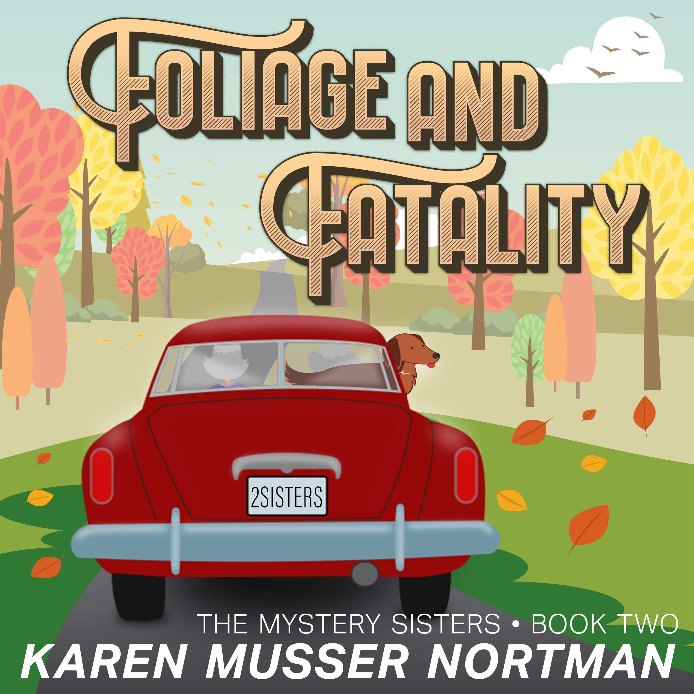 Foliage and Fatality