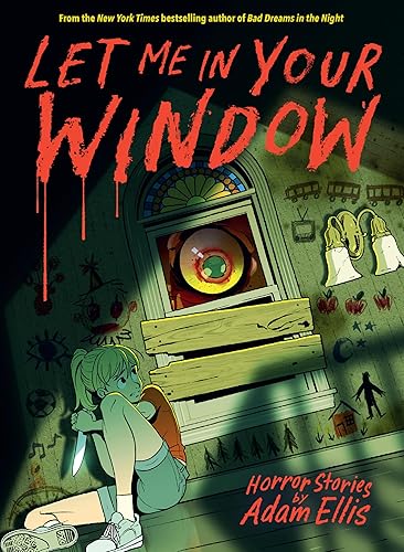 Let Me in Your Window - Hardcover