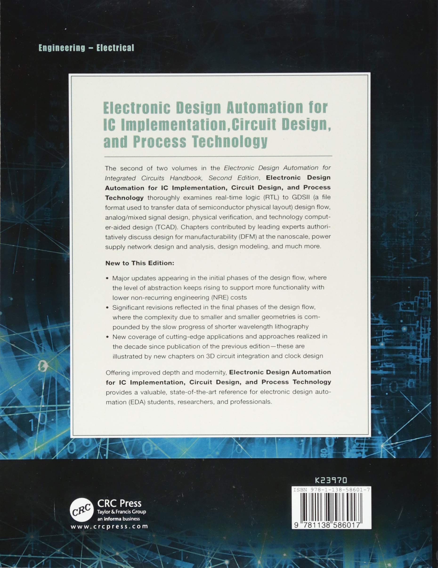 Electronic Design Automation for IC Implementation, Circuit Design, and Process Technology