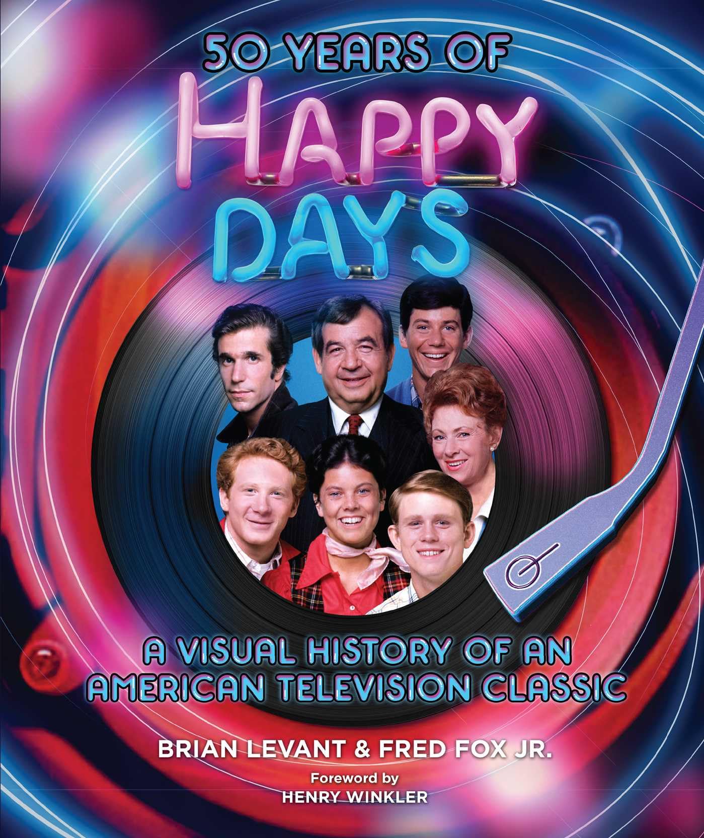 50 Years of Happy Days: A Visual History of an American Television