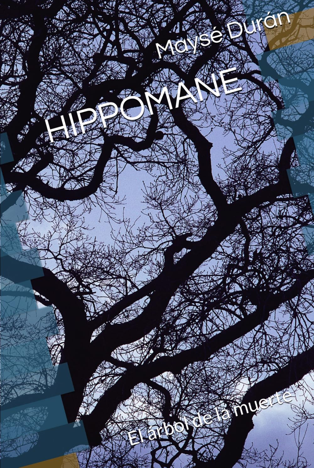 HIPPOMANE: El árbol de la muerte