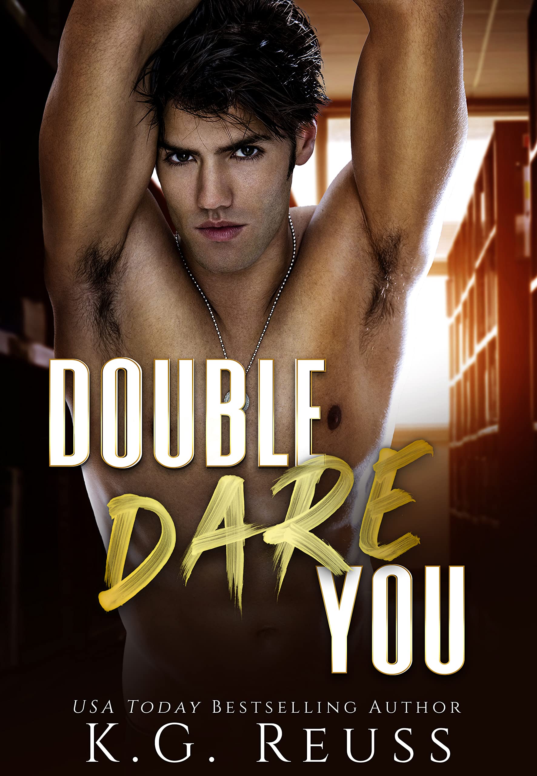 Double Dare You: The Dare Duet (A Mayfair University Novel)