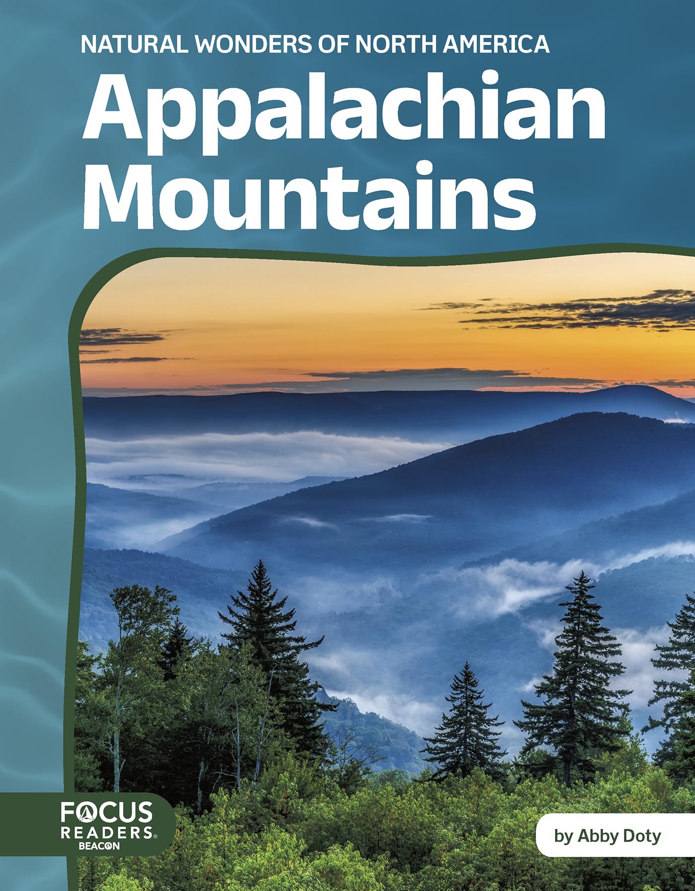 Appalachian Mountains (Natural Wonders of North America)
