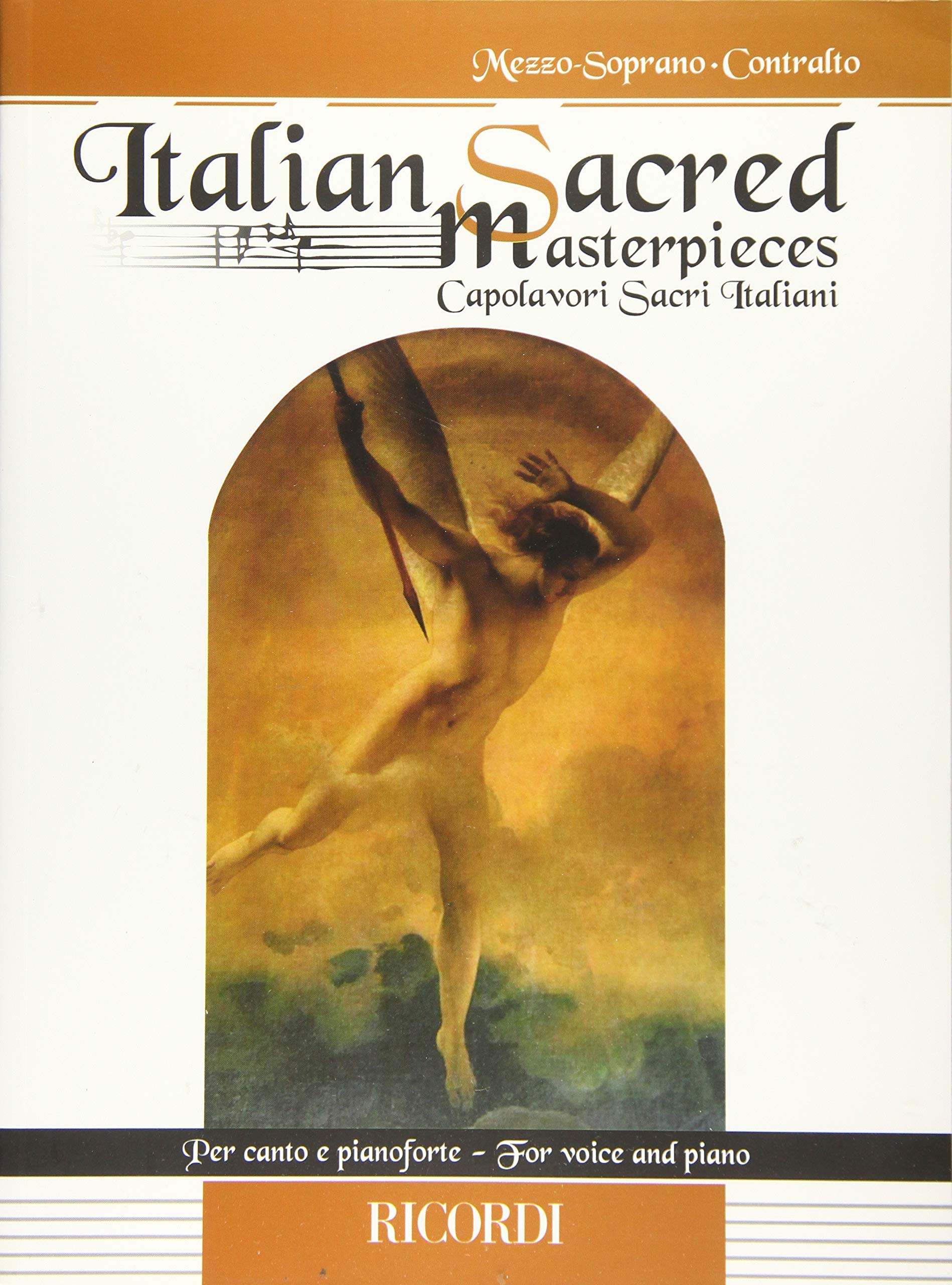 Italian Sacred Masterpieces: Mezzo-soprano/Contralto and Piano