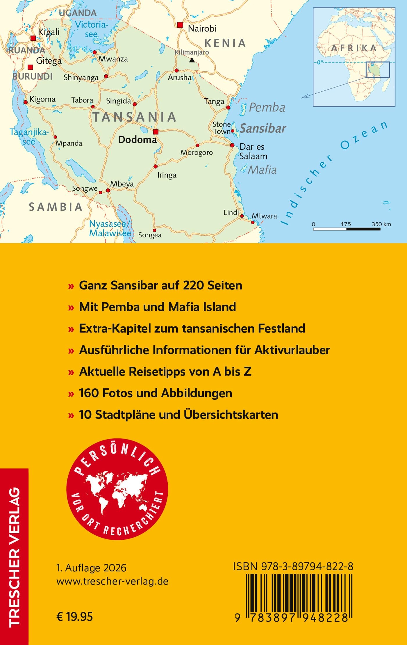 TRESCHER Reiseführer Sansibar: Mit den Inseln Unguja, Pemba und Mafia Island. Insel-Aktivitäten sowie Ausflüge auf das tansanische Festland