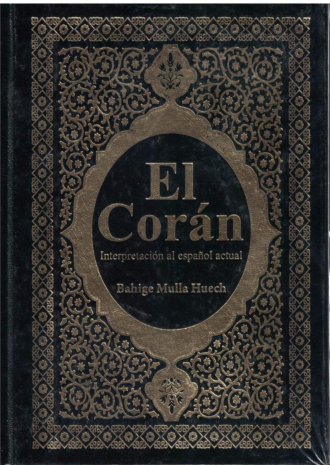 CORAN P.DURA, EL [Single Issue Magazine] BAHIGE MULLA HUECH and C.S.T. EDITIONS, sl