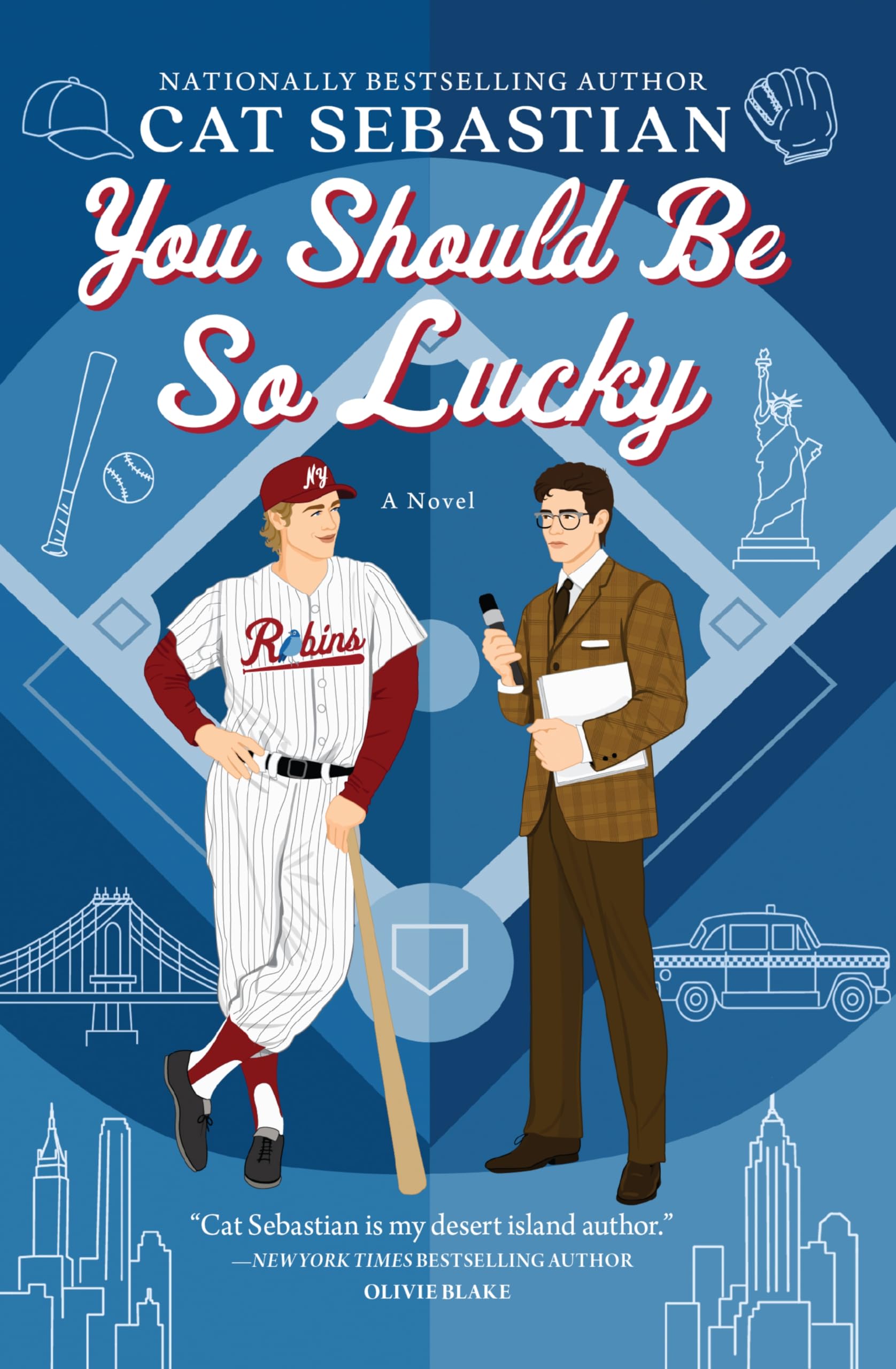 You Should Be So Lucky: A Baseball Rom-Com Between a Star Shortstop and a Reporter in New York City cover