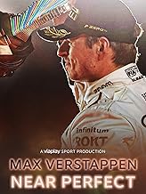 Max Verstappen: Near Perfect
