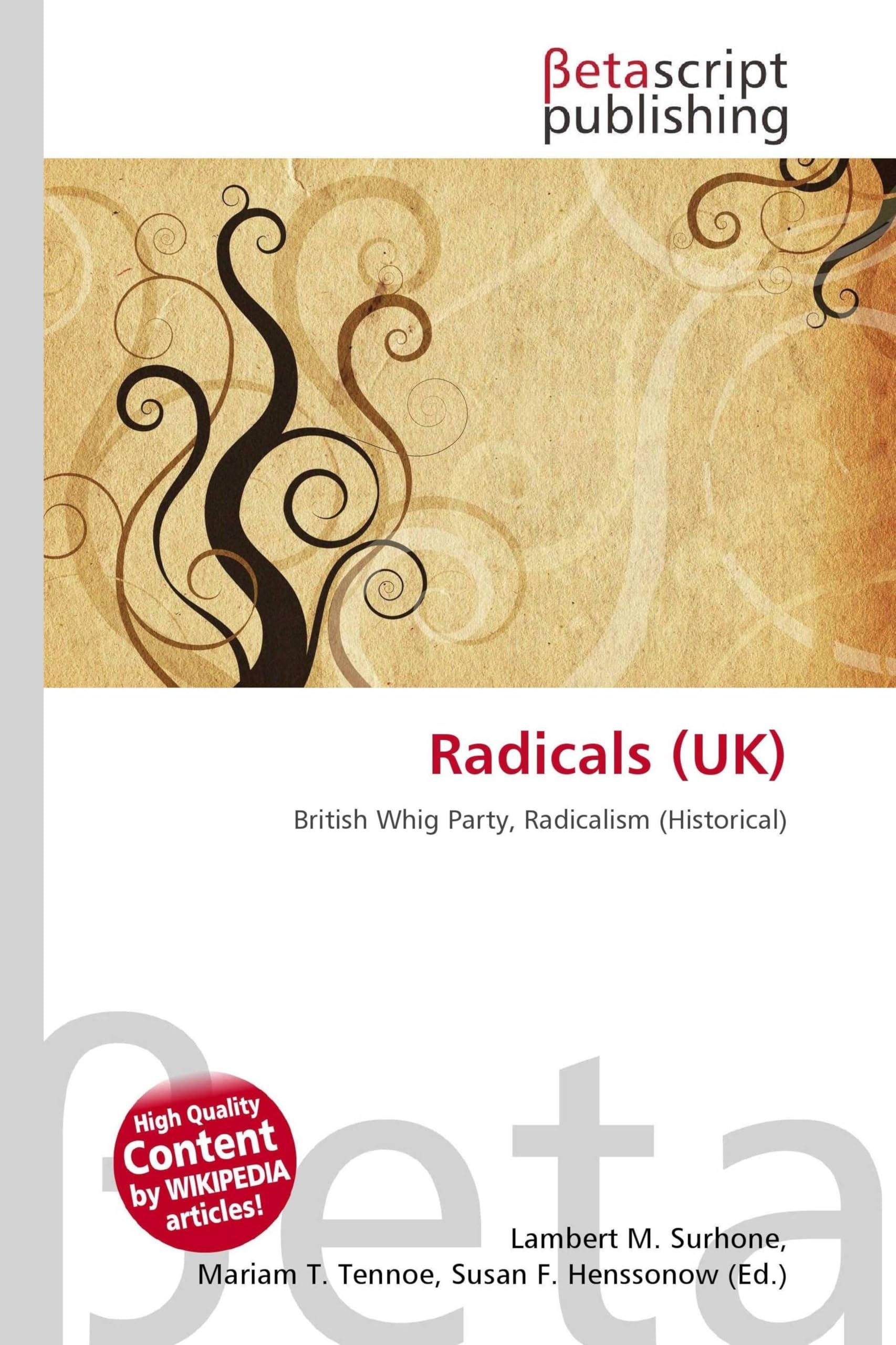 Radicals (UK): British Whig Party, Radicalism (Historical)