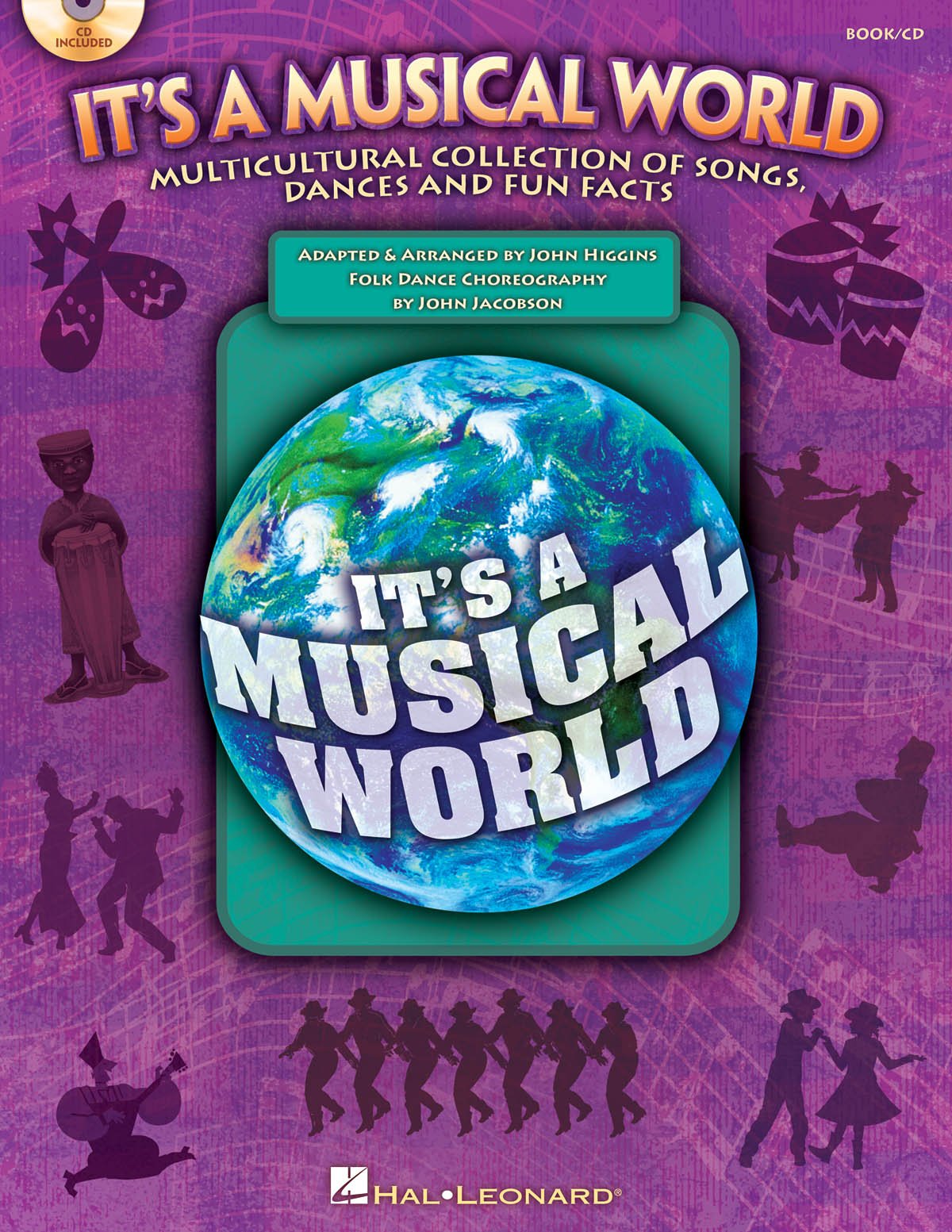It's a Musical World: Multicultural Collection of Songs, Dances and Fun Facts