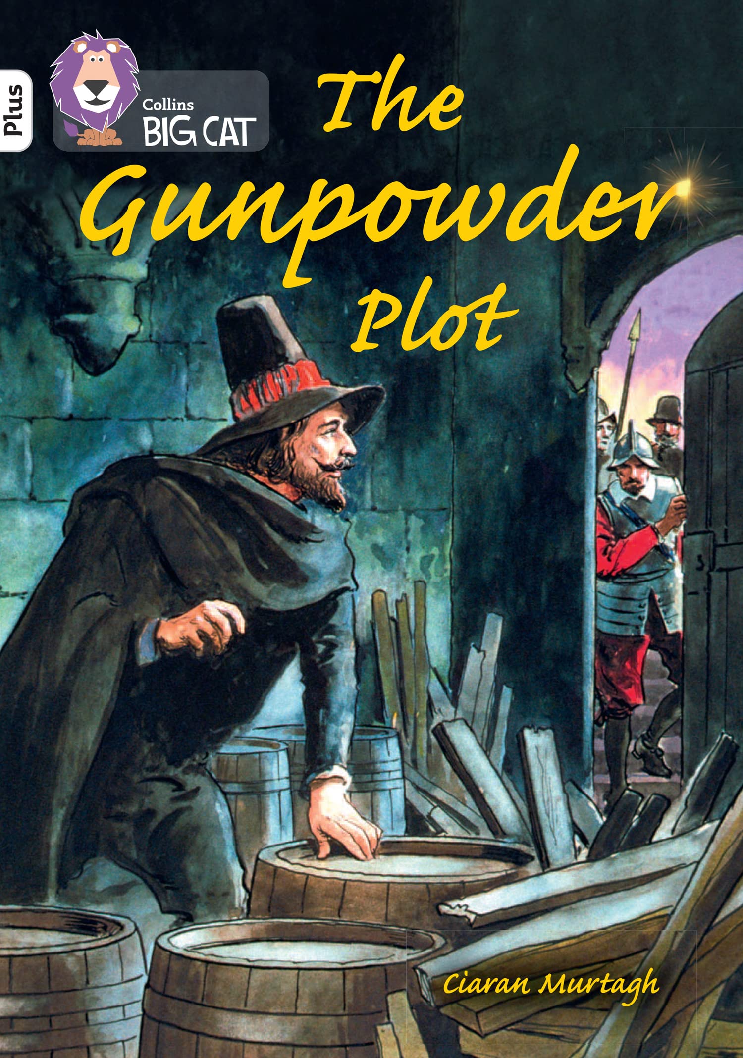 The Gunpowder Plot Band 10White Plus Collins Big Cat by Ciaran Murtagh PAPERBACK