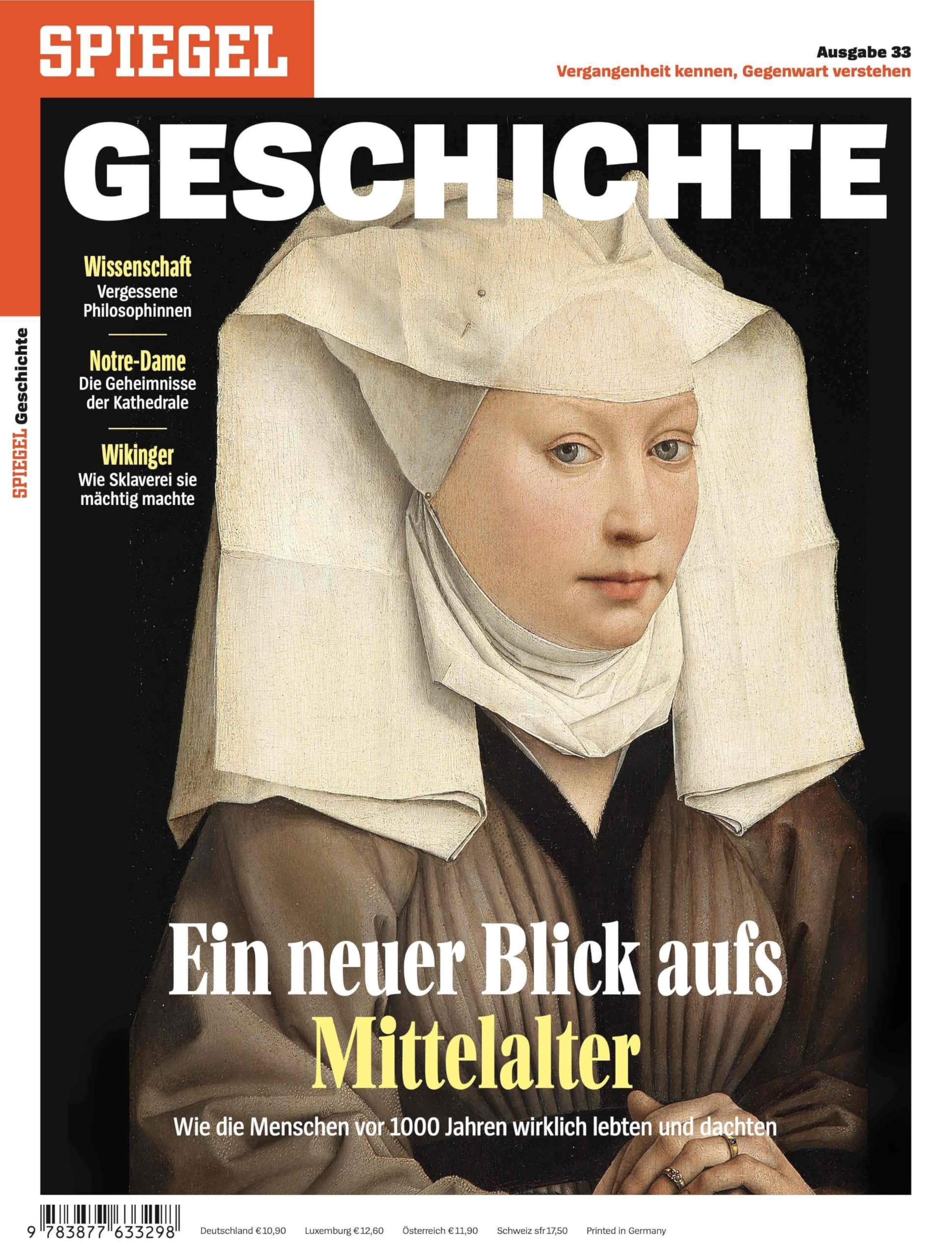 Ein neuer Blick aufs Mittelalter: SPIEGEL GESCHICHTE
