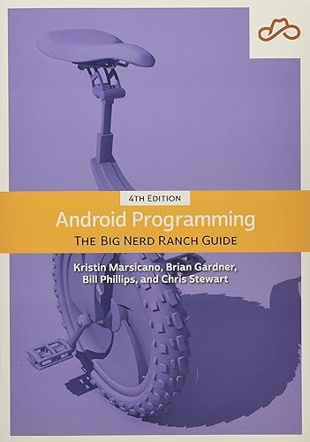 Android Programming: The Big Nerd Ranch Guide (Big Nerd Ranch Guides)