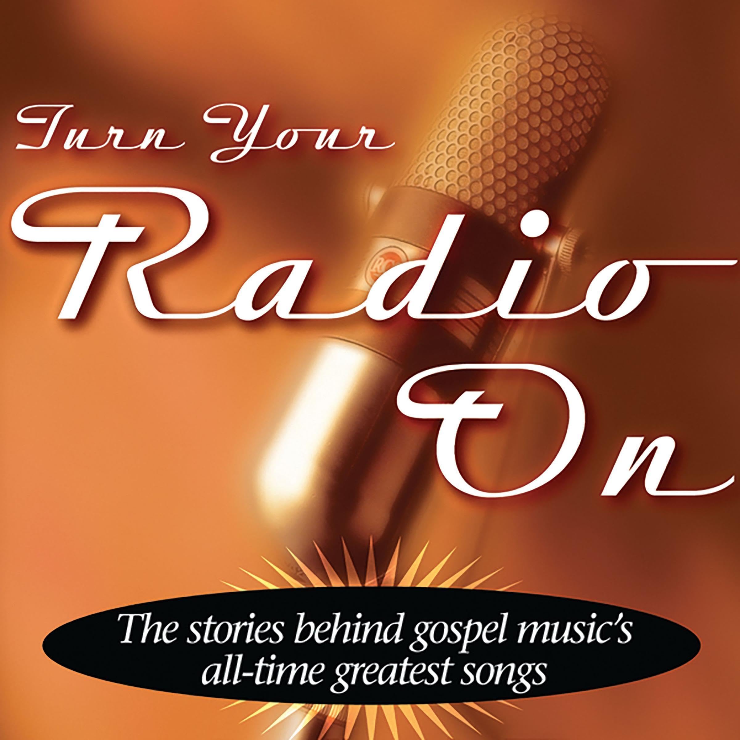 Cover art for Turn Your Radio On