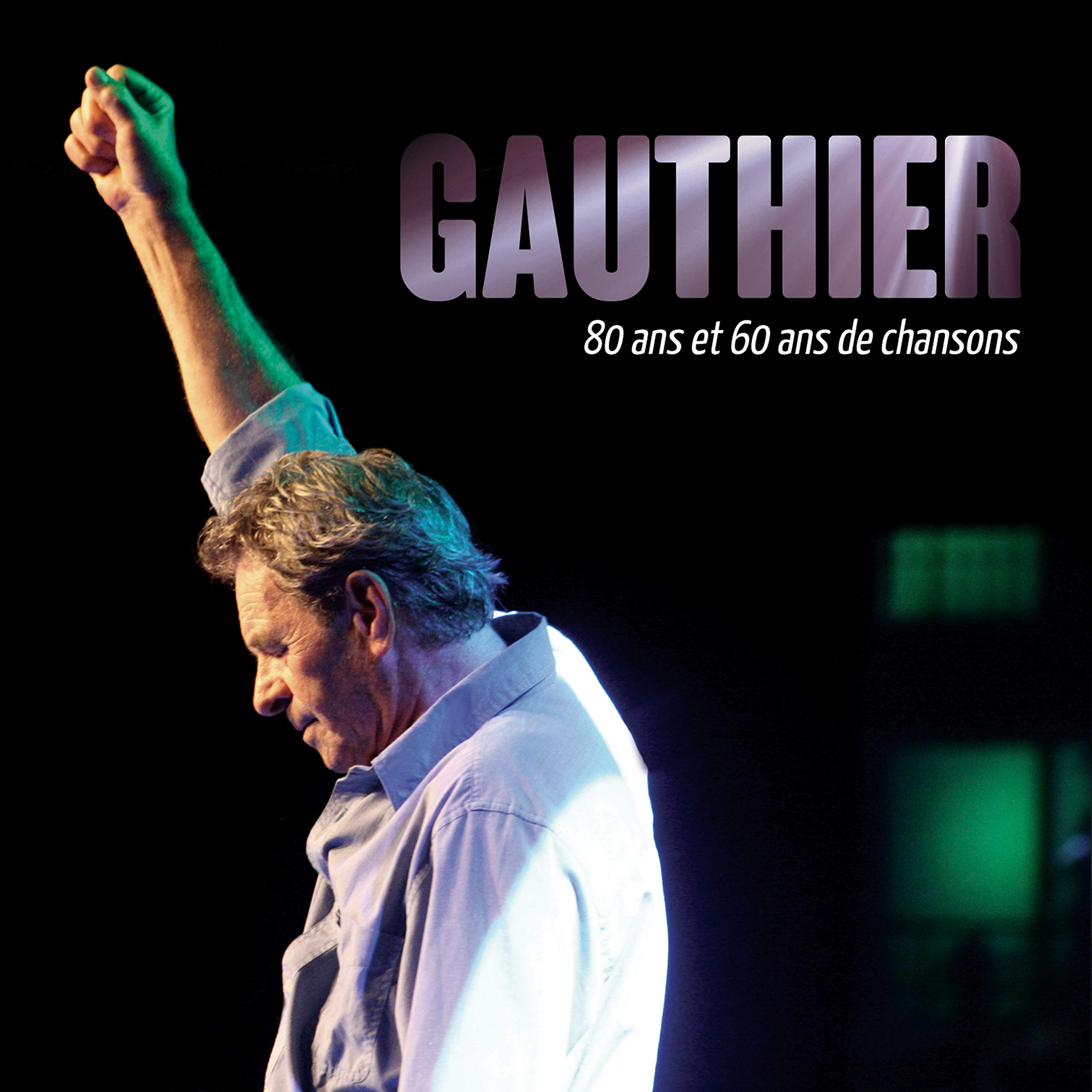 80 Ans Et 60 Ans De Chansons [Audio CD] Claude Gauthier