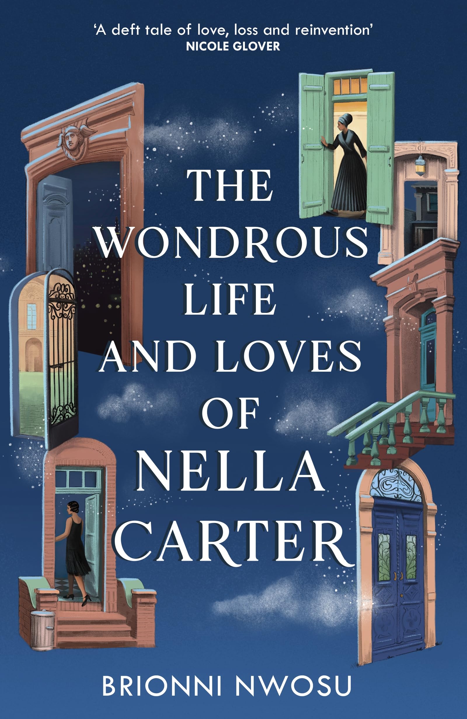 The Wondrous Life and Loves of Nella Carter by Brionni Nwosu (Paperback Book)