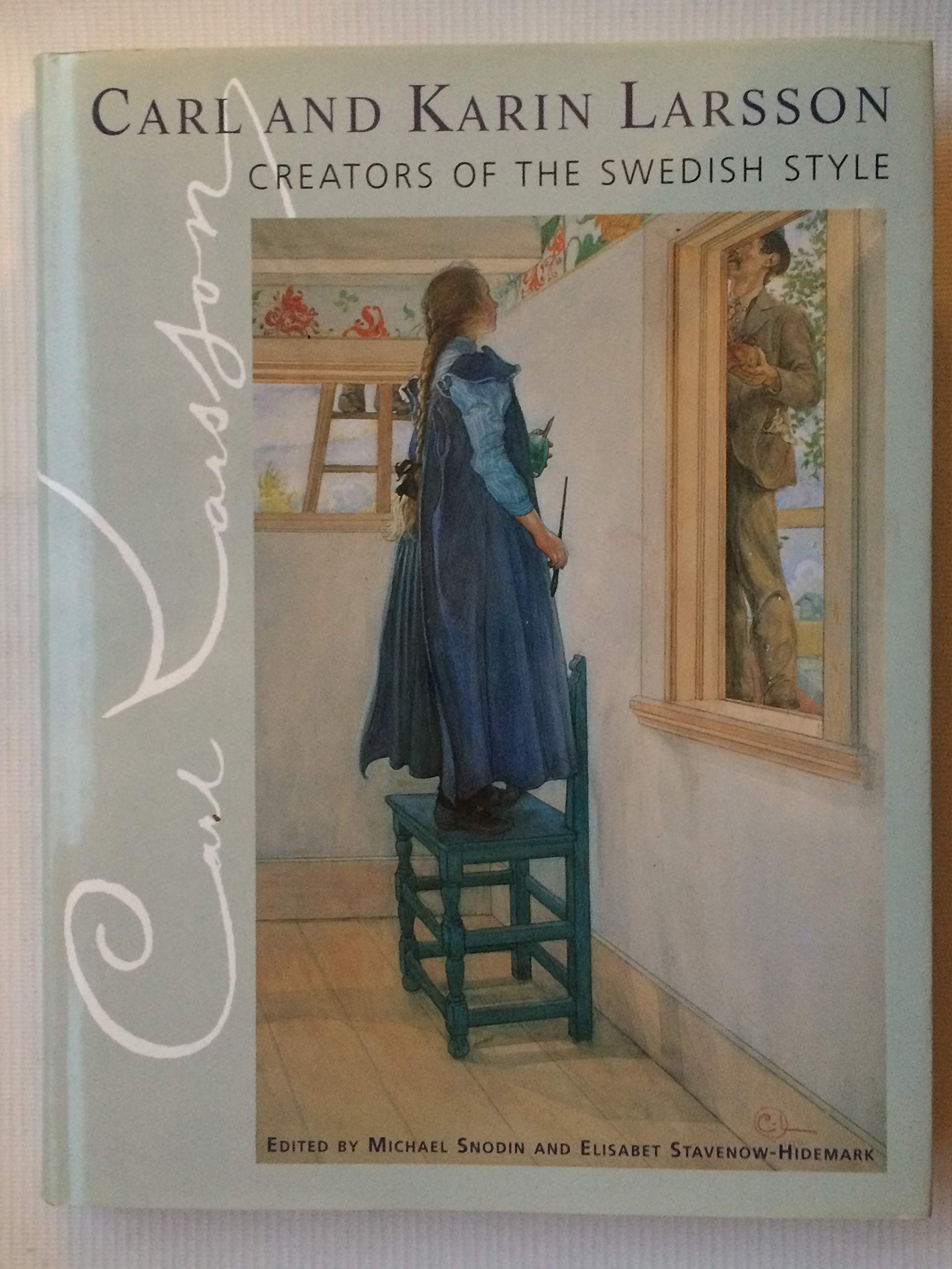 Carl and Karin Larsson Creators of the Swedish Style