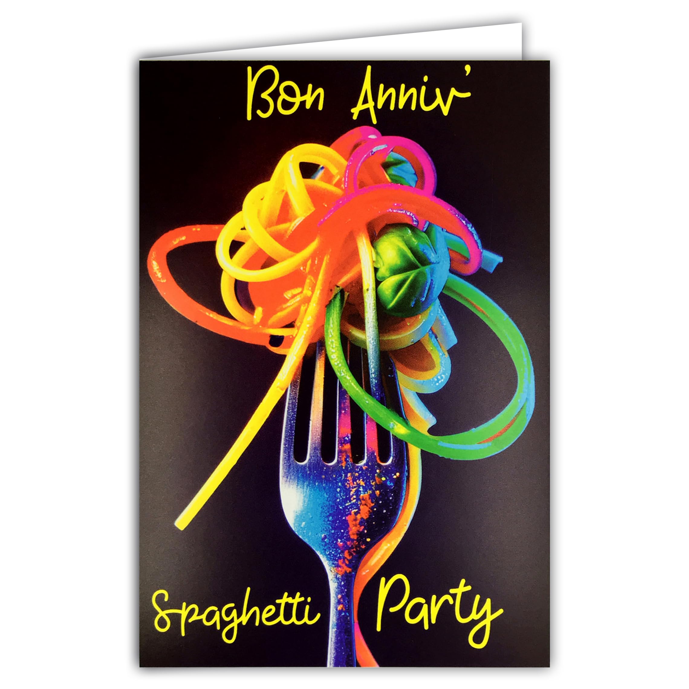 69-8122 Neon Text Card Happy Birthday Spaghetti Pasta Party with Envelope 12 x 17.5 cm - Italian Kitchen White Interior for Writing - Real Fluorescent Inks - Created and Made in France