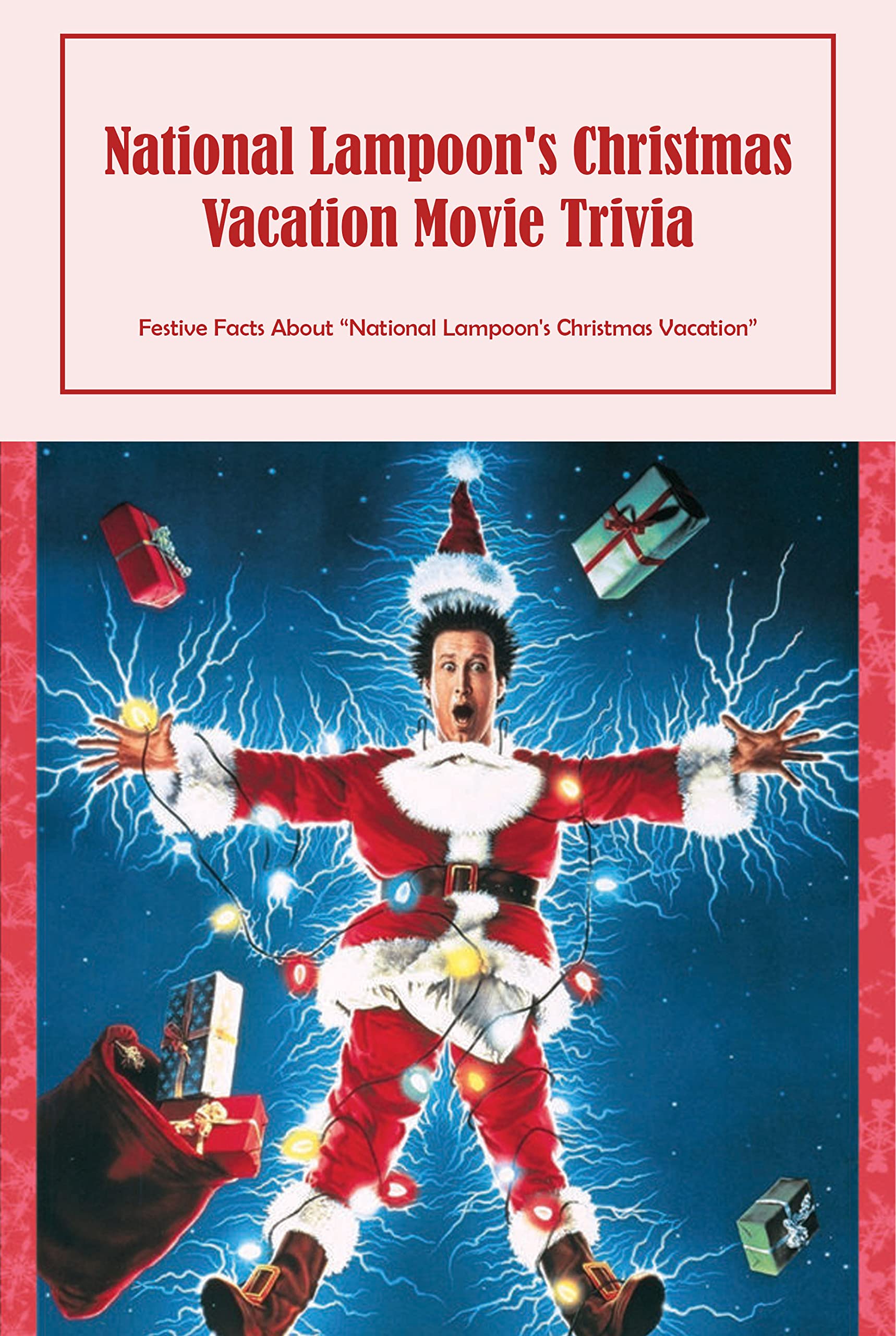 Buy National Lampoon's Christmas Vacation Movie Trivia Festive Facts