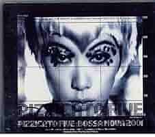 Amazon.co.jp: ボサ・ノヴァ2001 - ピチカート・ファイヴ